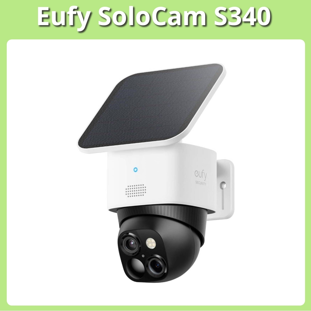 Anmeldelse af Eufy SoloCam S340
