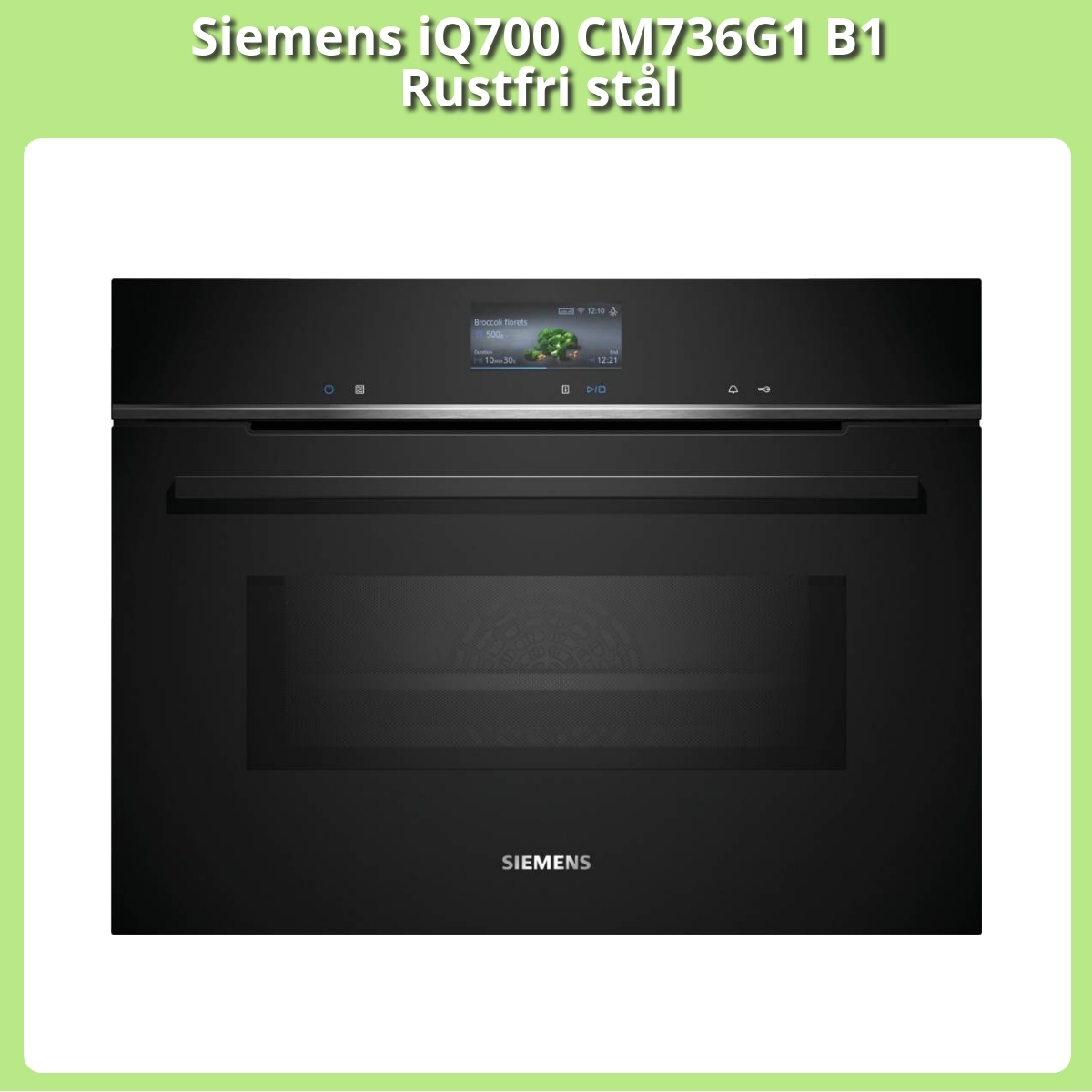 Anmeldelse af Siemens iQ700 CM736G1 B1 Rustfri stål