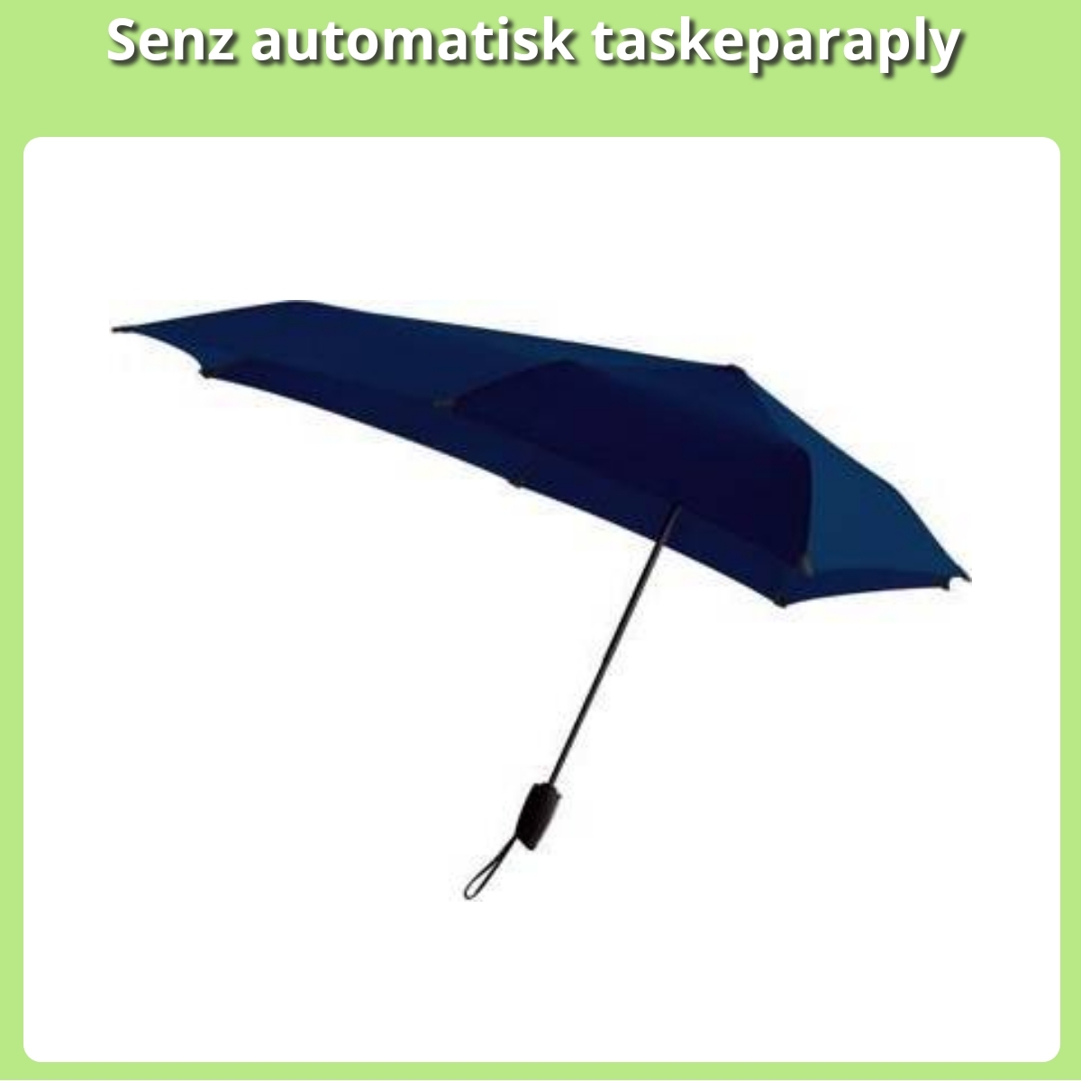 Anmeldelse af Senz automatisk taskeparaply