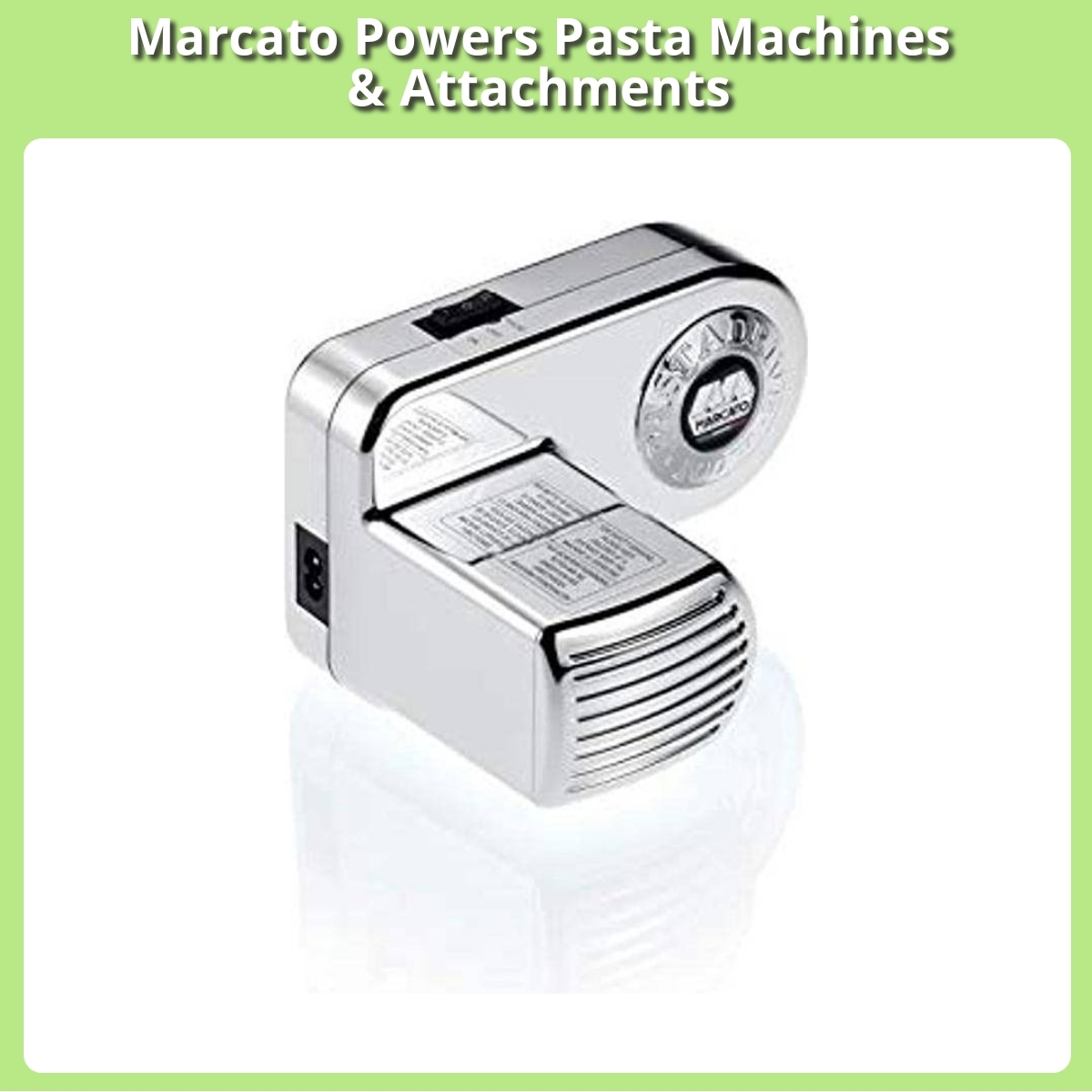 Anmeldelse af Marcato Powers Pasta Machines & Attachments
