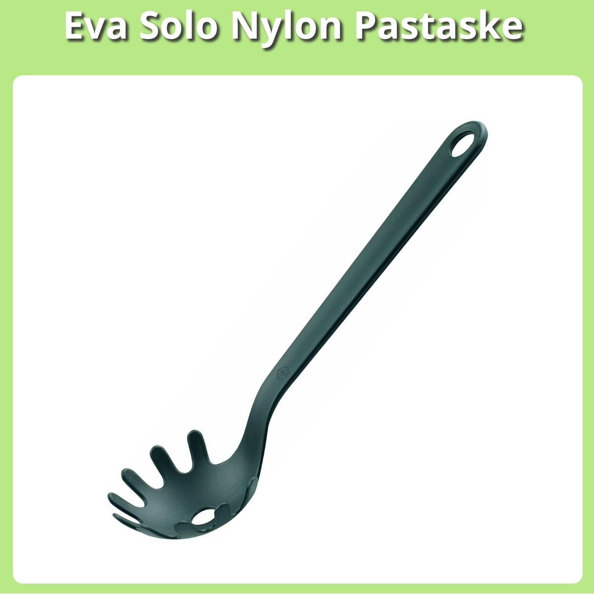 Anmeldelse af Eva Solo Nylon Pastaske