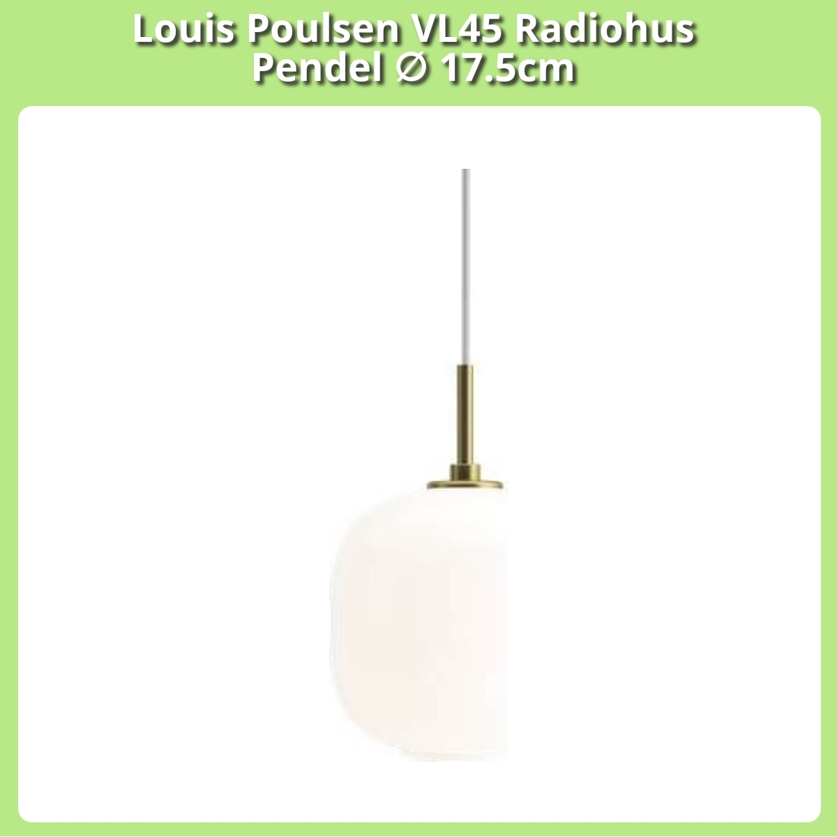 Anmeldelse af Louis Poulsen VL45 Radiohus Pendel ∅ 17.5cm