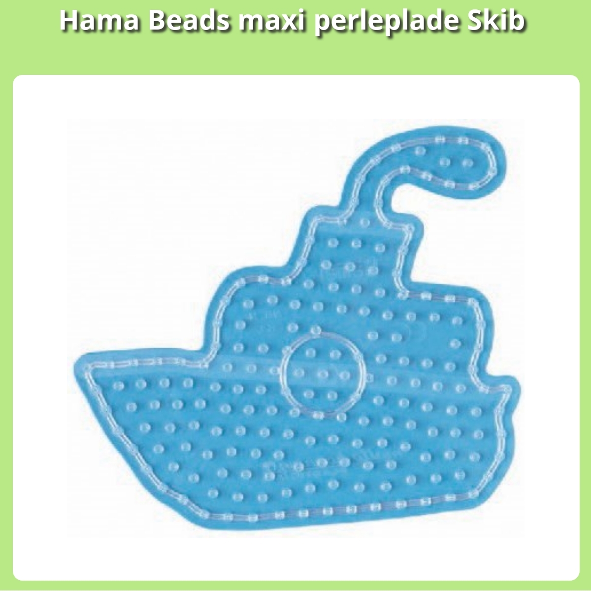 Anmeldelse af Hama Beads maxi perleplade Skib