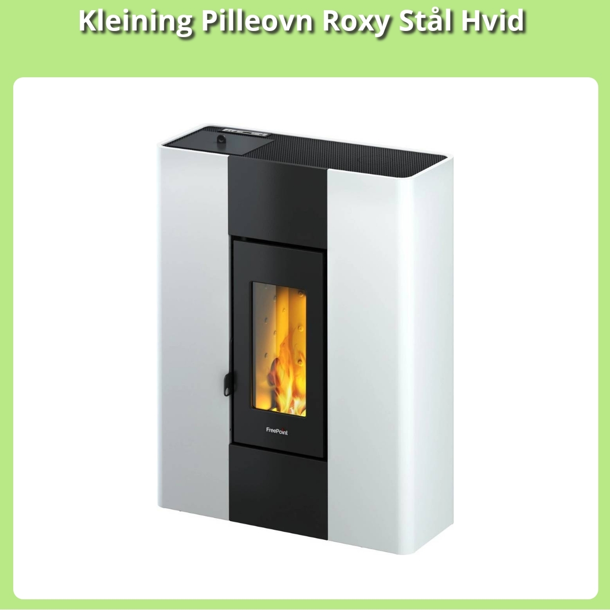 Anmeldelse af Kleining Pilleovn Roxy Stål Hvid