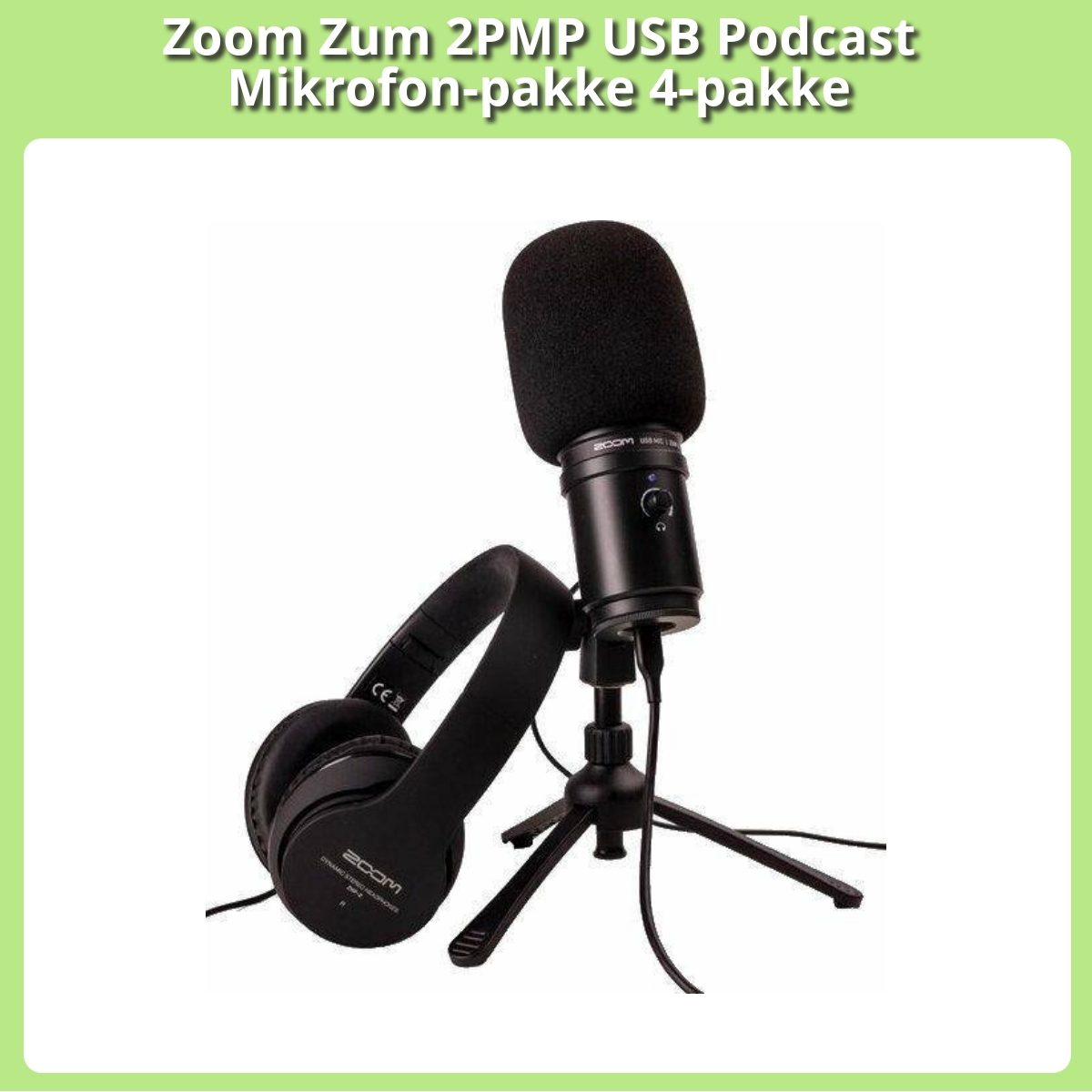 Anmeldelse af Zoom Zum 2PMP USB Podcast Mikrofon-pakke 4-pakke