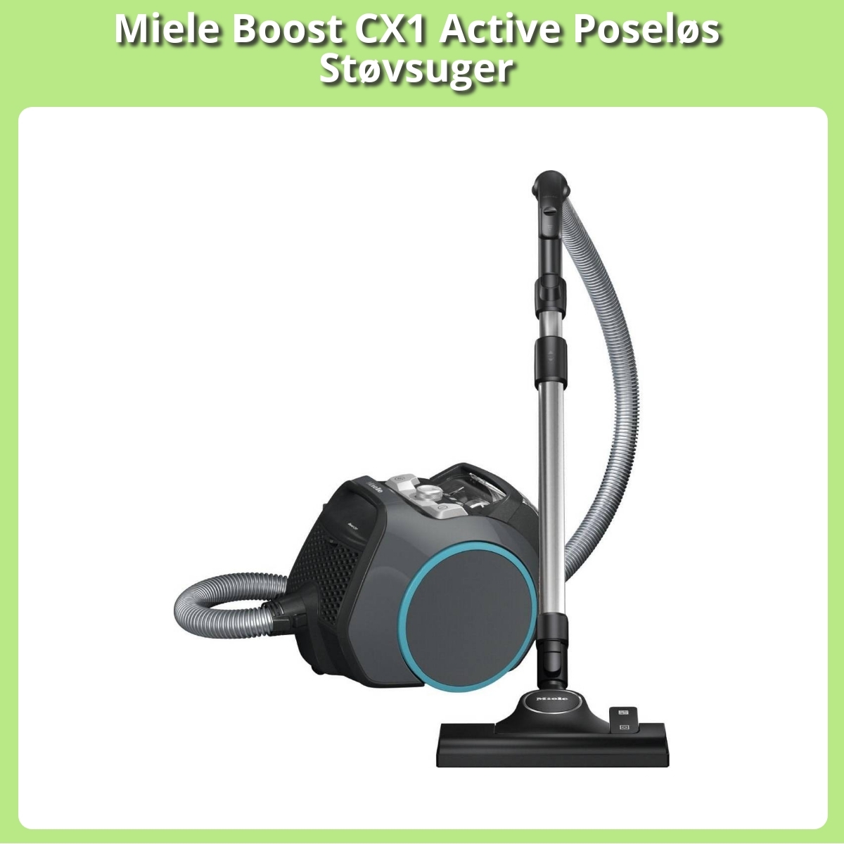 Anmeldelse af Miele Boost CX1 Active Poseløs Støvsuger