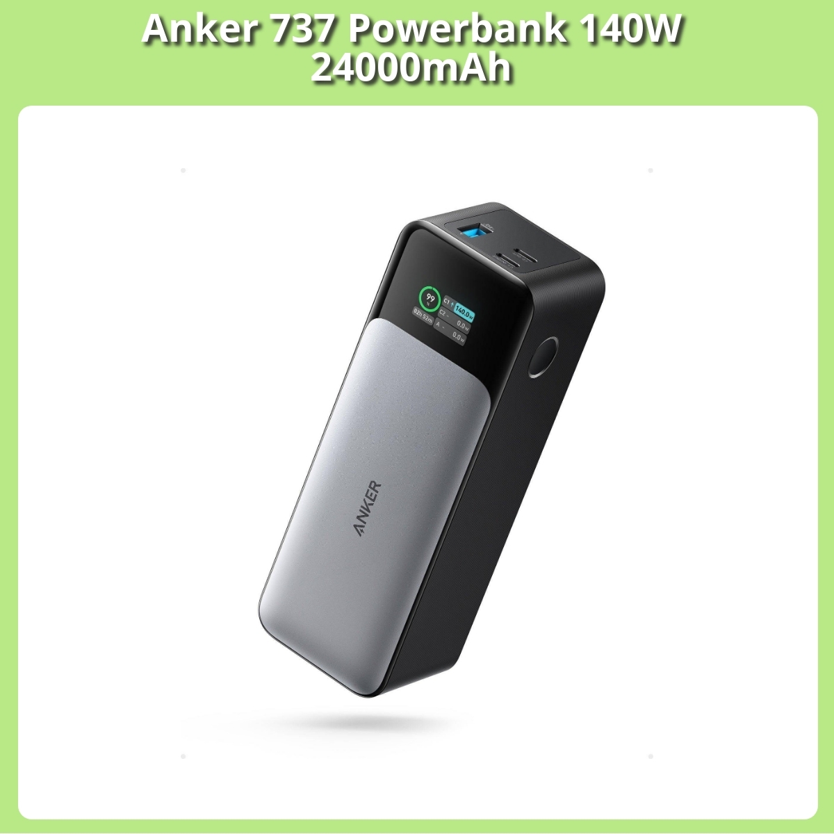 Anmeldelse af Anker 737 Powerbank 140W 24000mAh