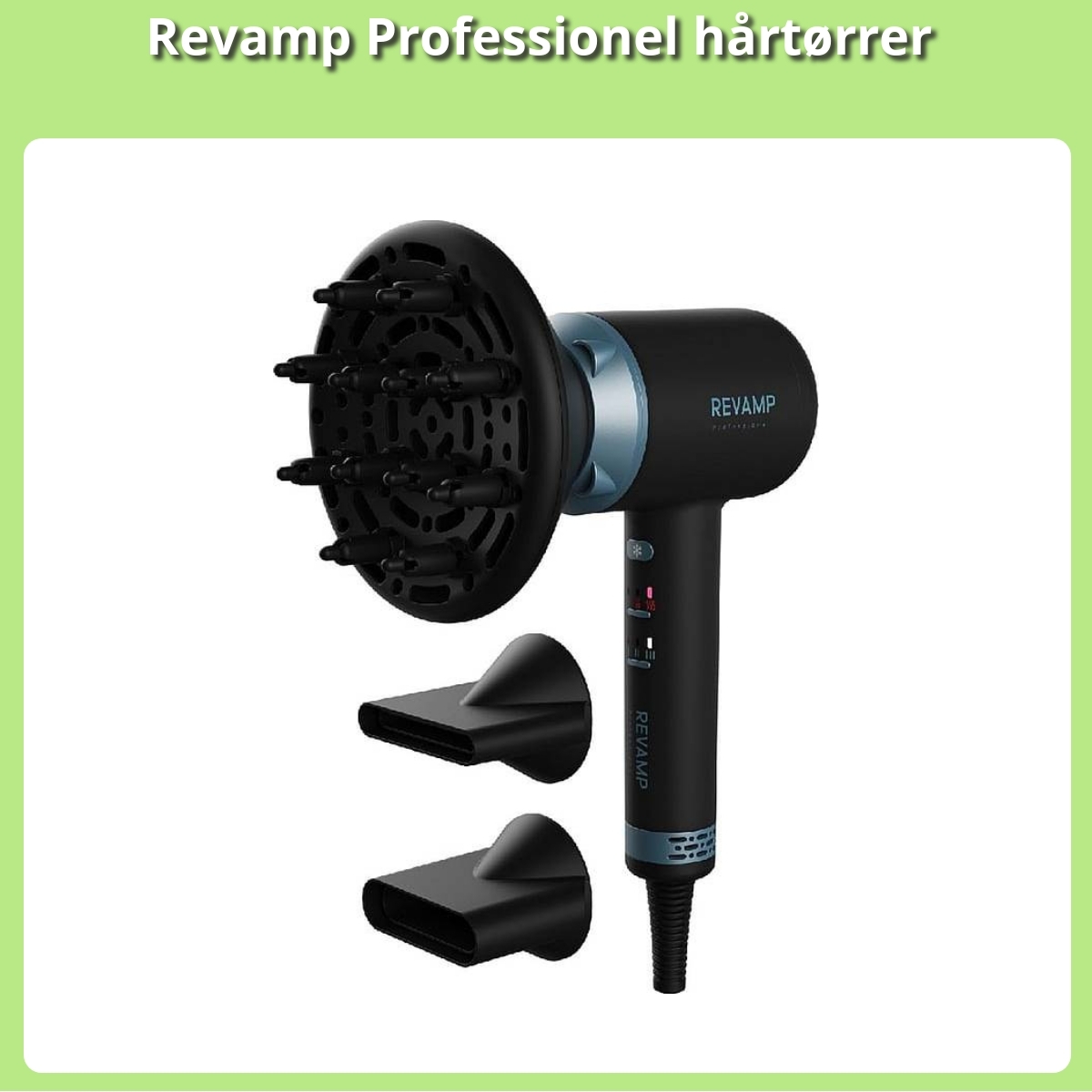 Anmeldelse af Revamp Professionel hårtørrer