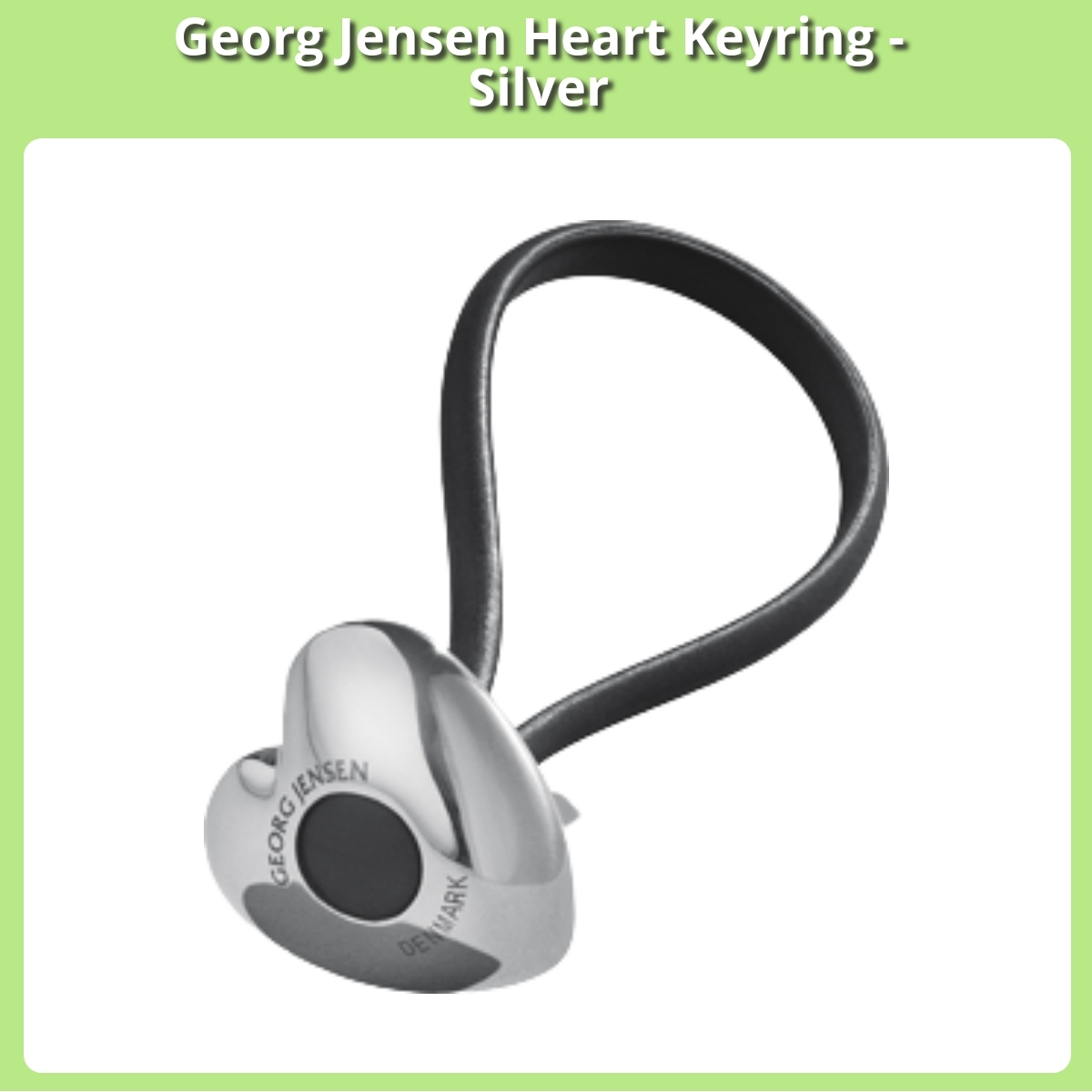 Anmeldelse af Georg Jensen Heart Keyring - Silver