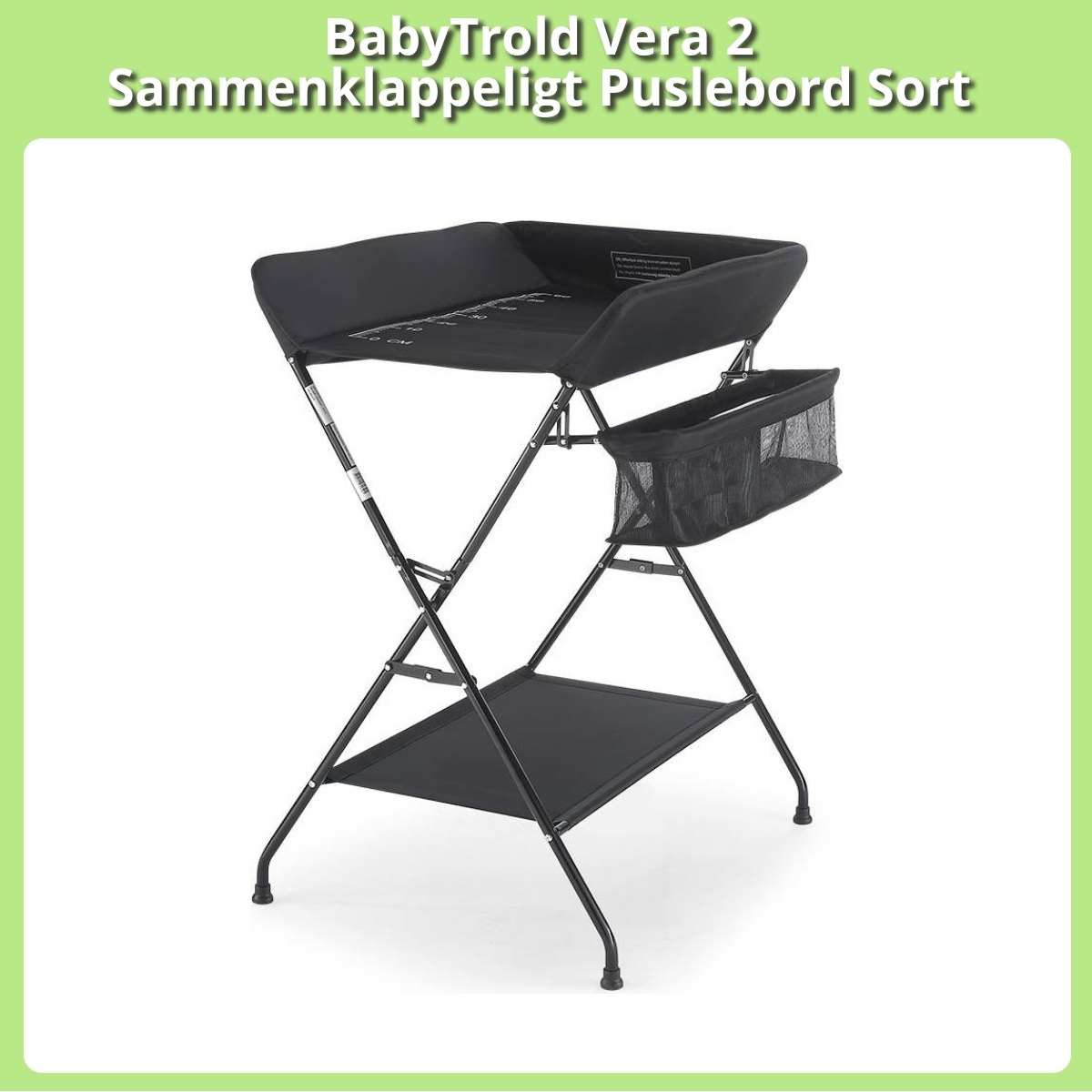 Anmeldelse af BabyTrold Vera 2 Sammenklappeligt Puslebord Sort