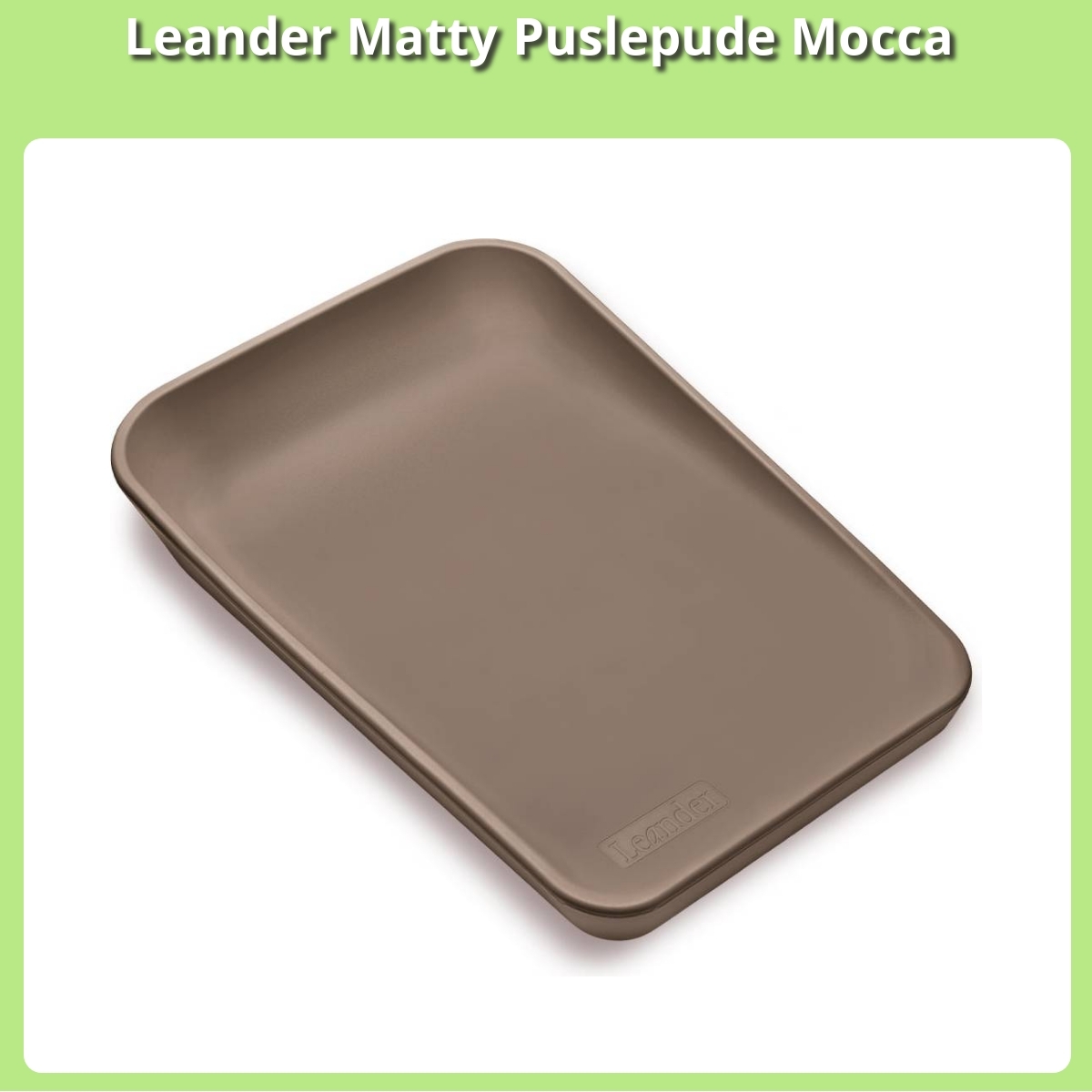 Anmeldelse af Leander Matty Puslepude Mocca