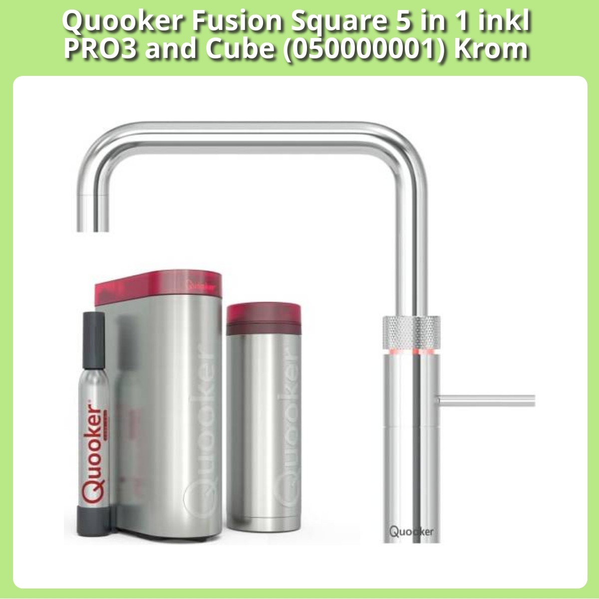 Anmeldelse af Quooker Fusion Square 5 in 1 inkl PRO3 and Cube (050000001) Krom