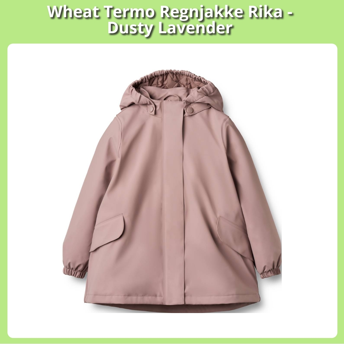 Anmeldelse af Wheat Termo Regnjakke Rika - Dusty Lavender