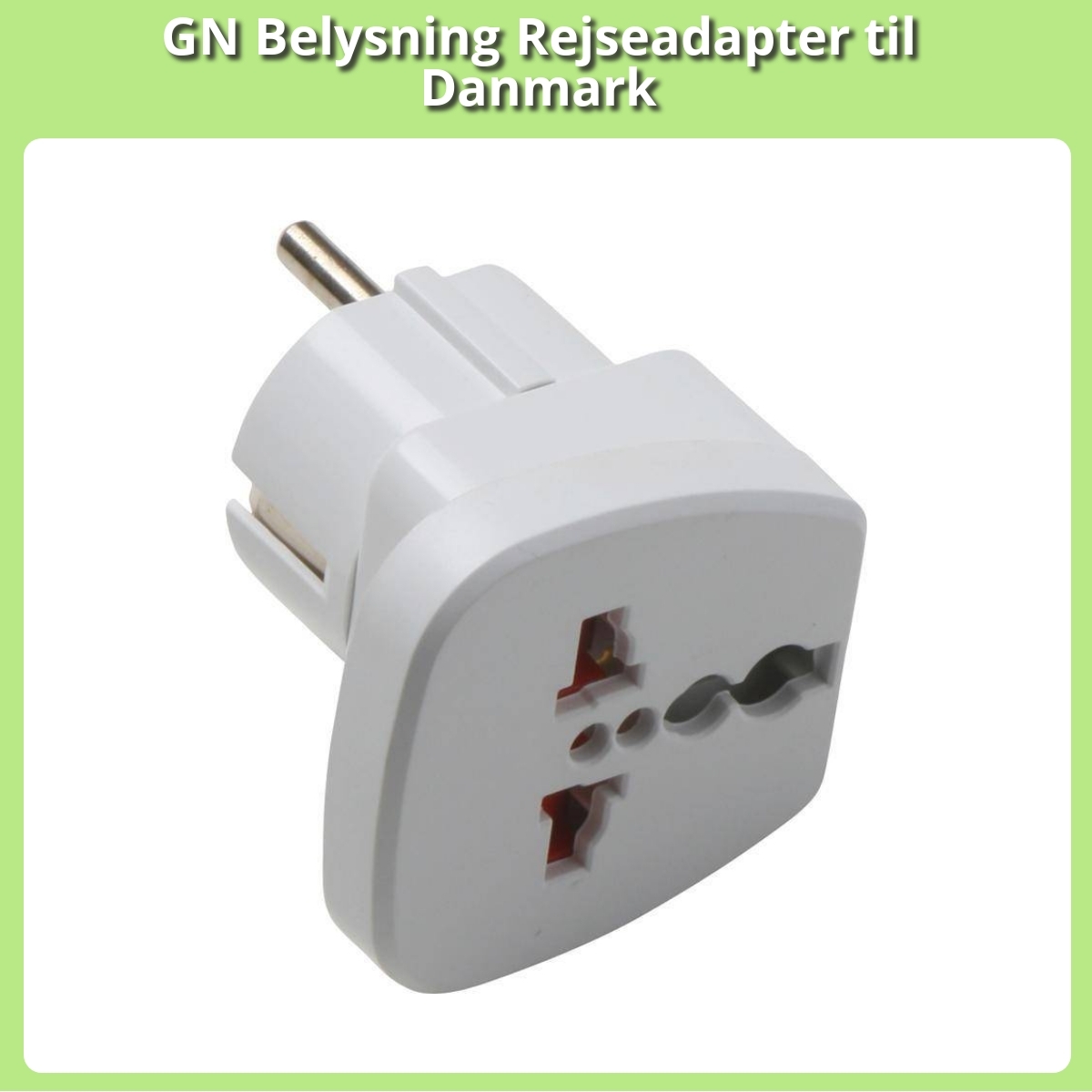 Anmeldelse af GN Belysning Rejseadapter til Danmark