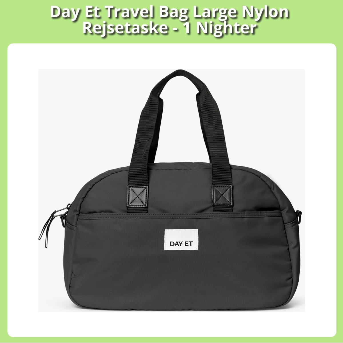 Anmeldelse af Day Et Travel Bag Large Nylon Rejsetaske - 1 Nighter
