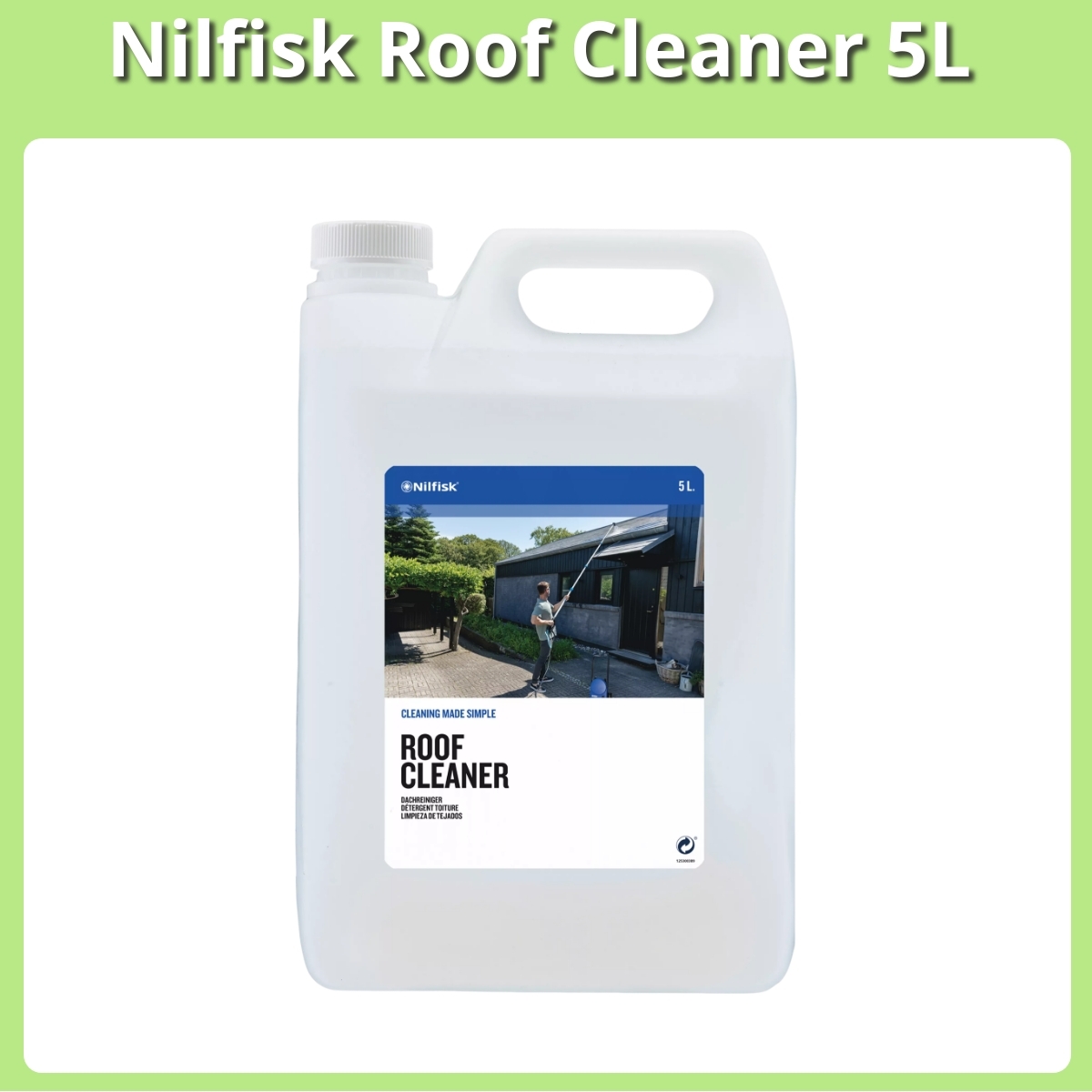 Anmeldelse af Nilfisk Roof Cleaner 5L