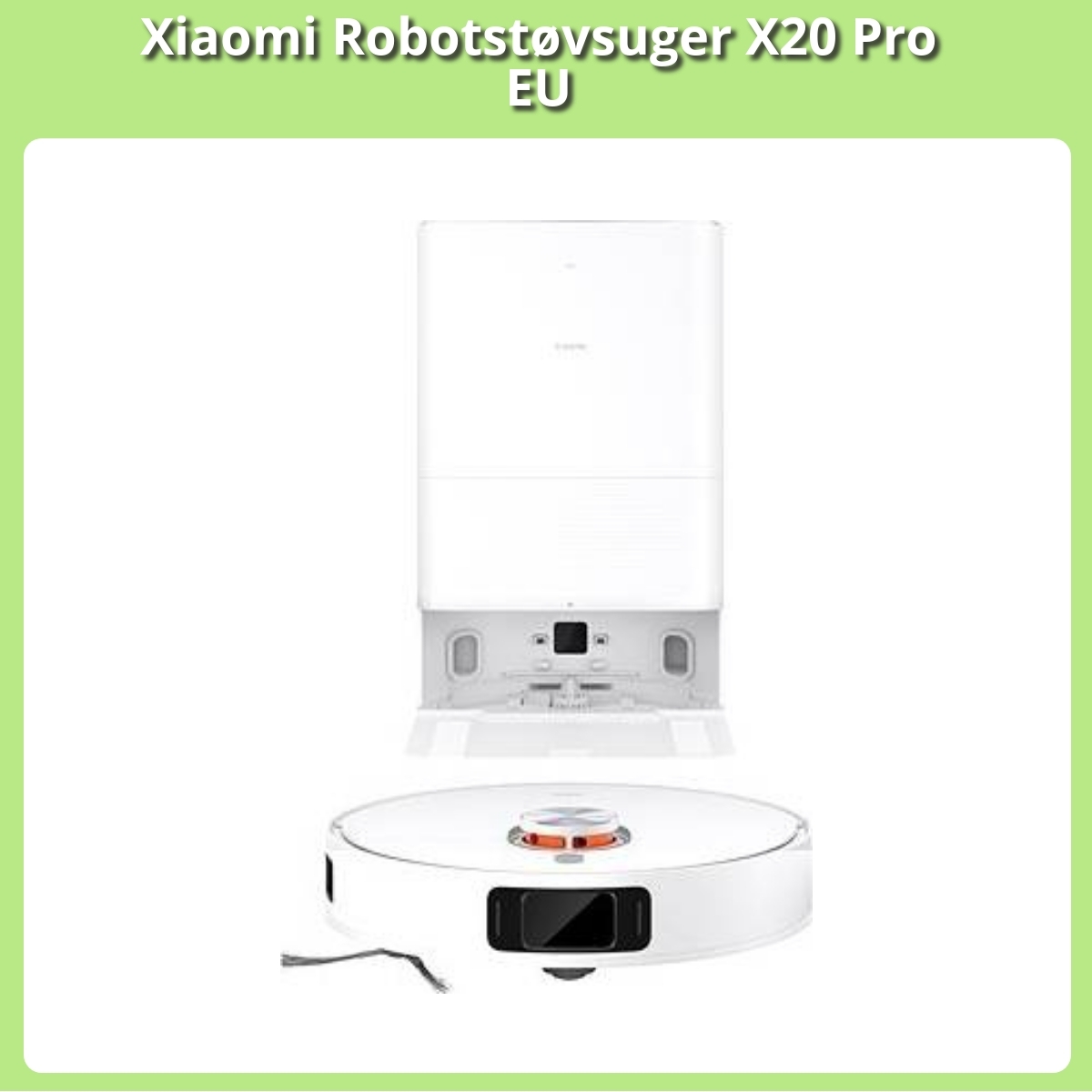 Anmeldelse af Xiaomi Robotstøvsuger X20 Pro EU