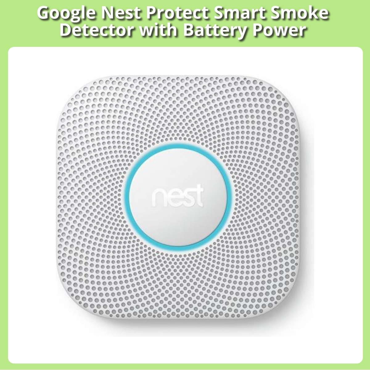 Anmeldelse af Google Nest Protect Smart Smoke Detector with Battery Power