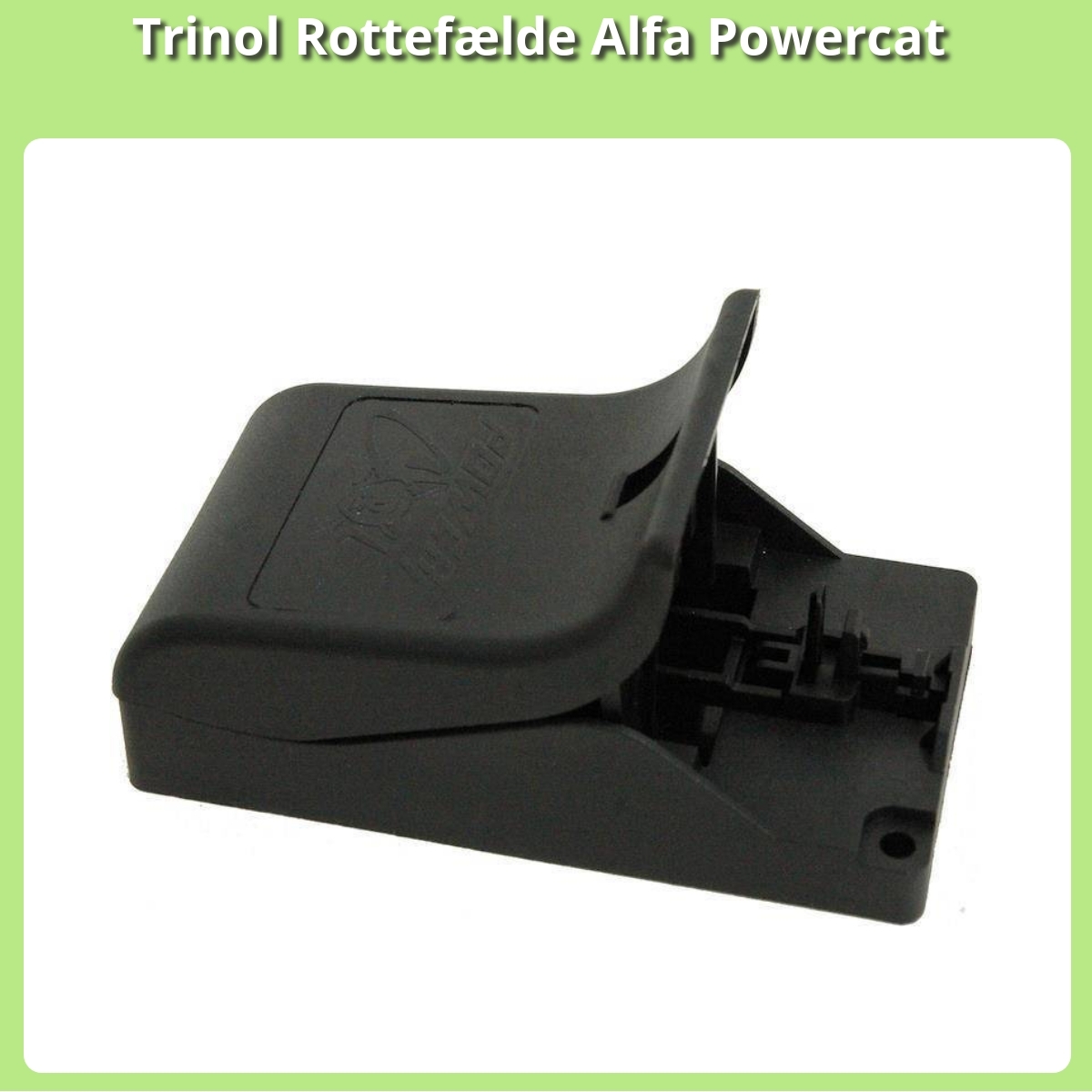 Anmeldelse af Trinol Rottefælde Alfa Powercat