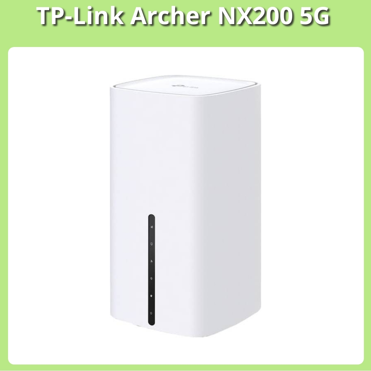 Anmeldelse af TP-Link Archer NX200 5G