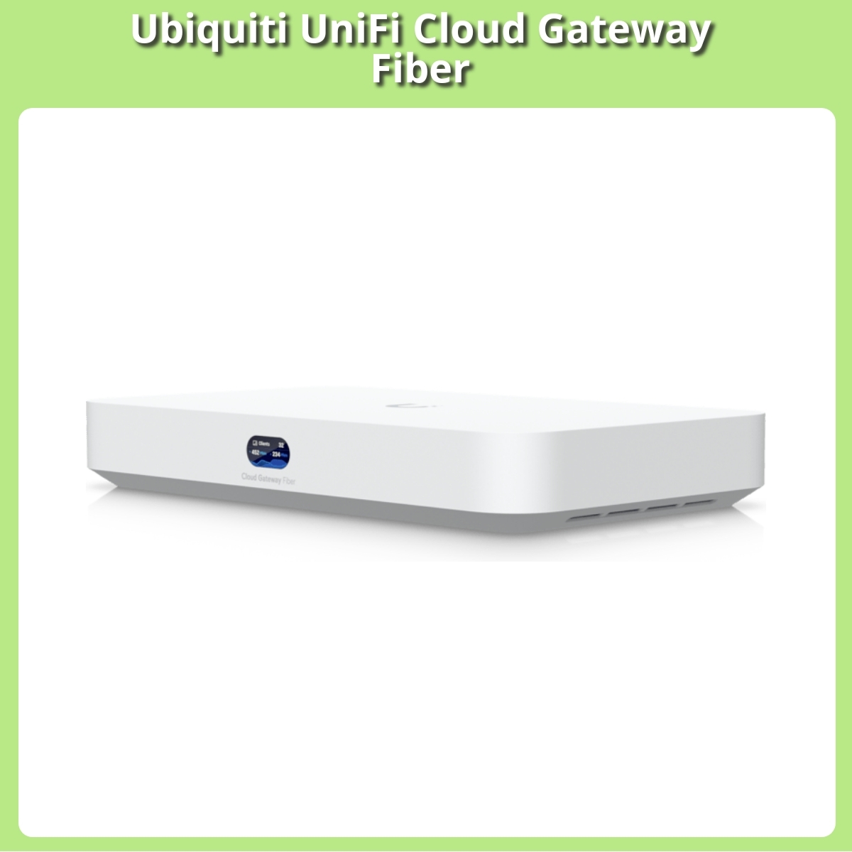 Anmeldelse af Ubiquiti UniFi Cloud Gateway Fiber