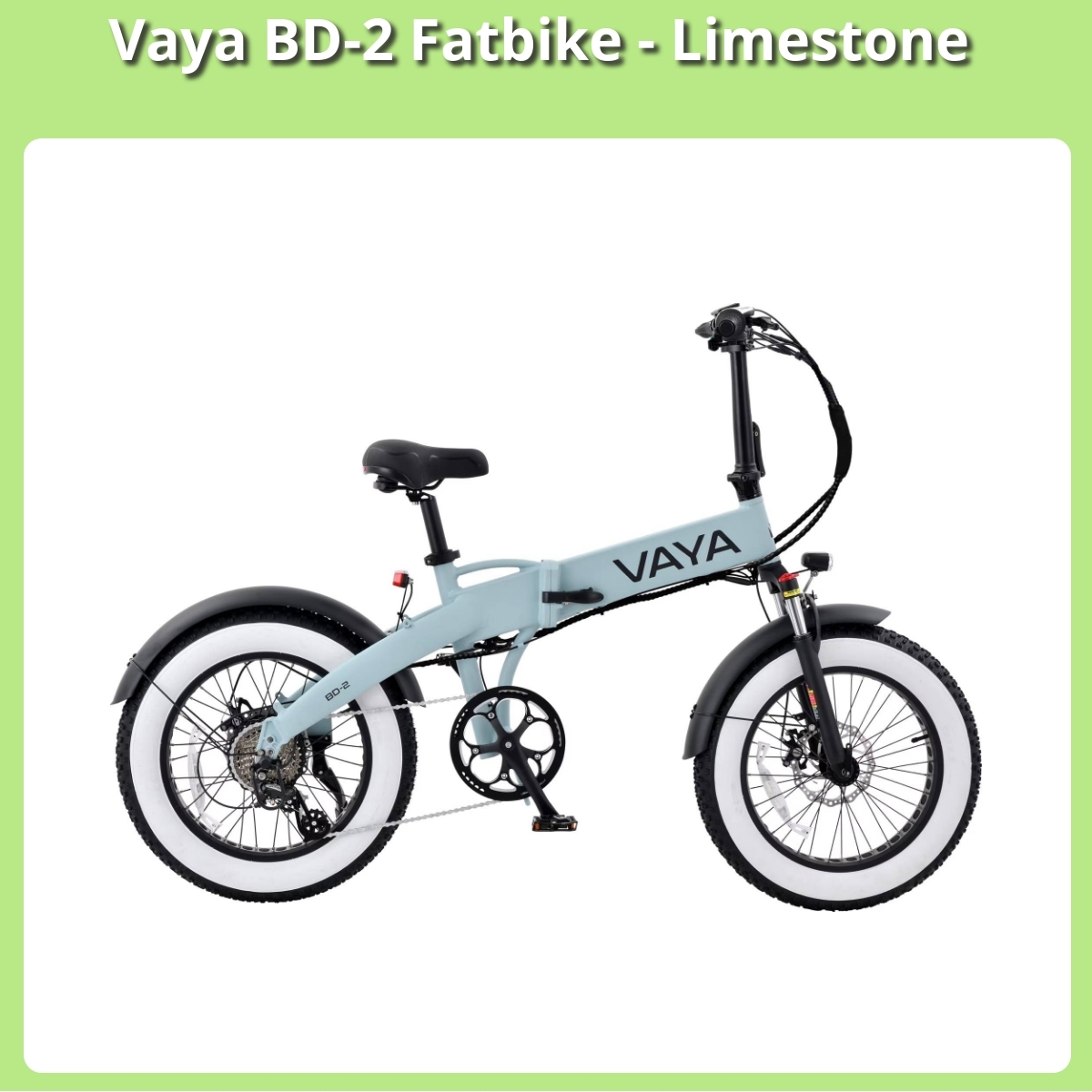 Anmeldelse af Vaya BD-2 Fatbike - Limestone