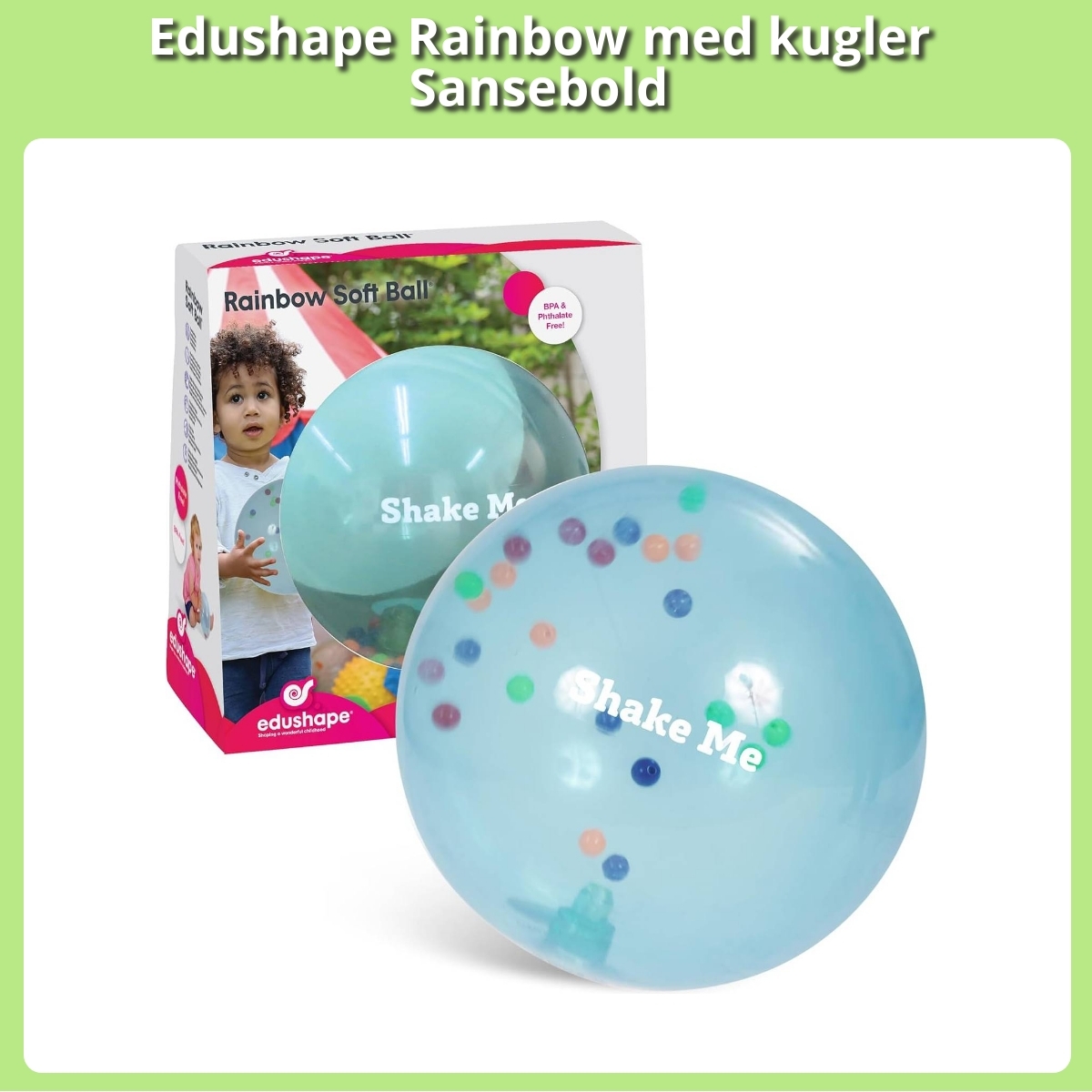Anmeldelse af Edushape Rainbow med kugler Sansebold