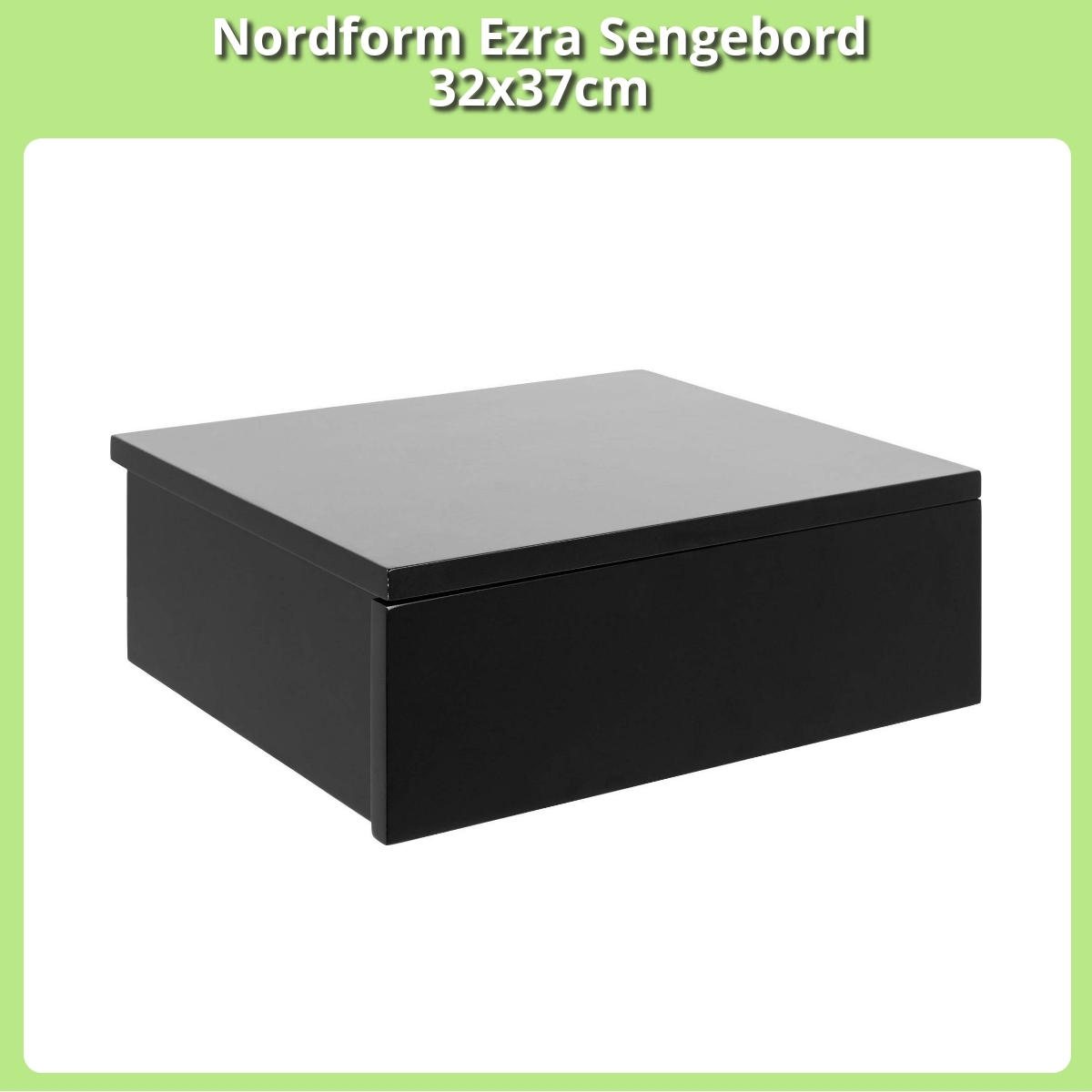 Anmeldelse af Nordform Ezra Sengebord 32x37cm