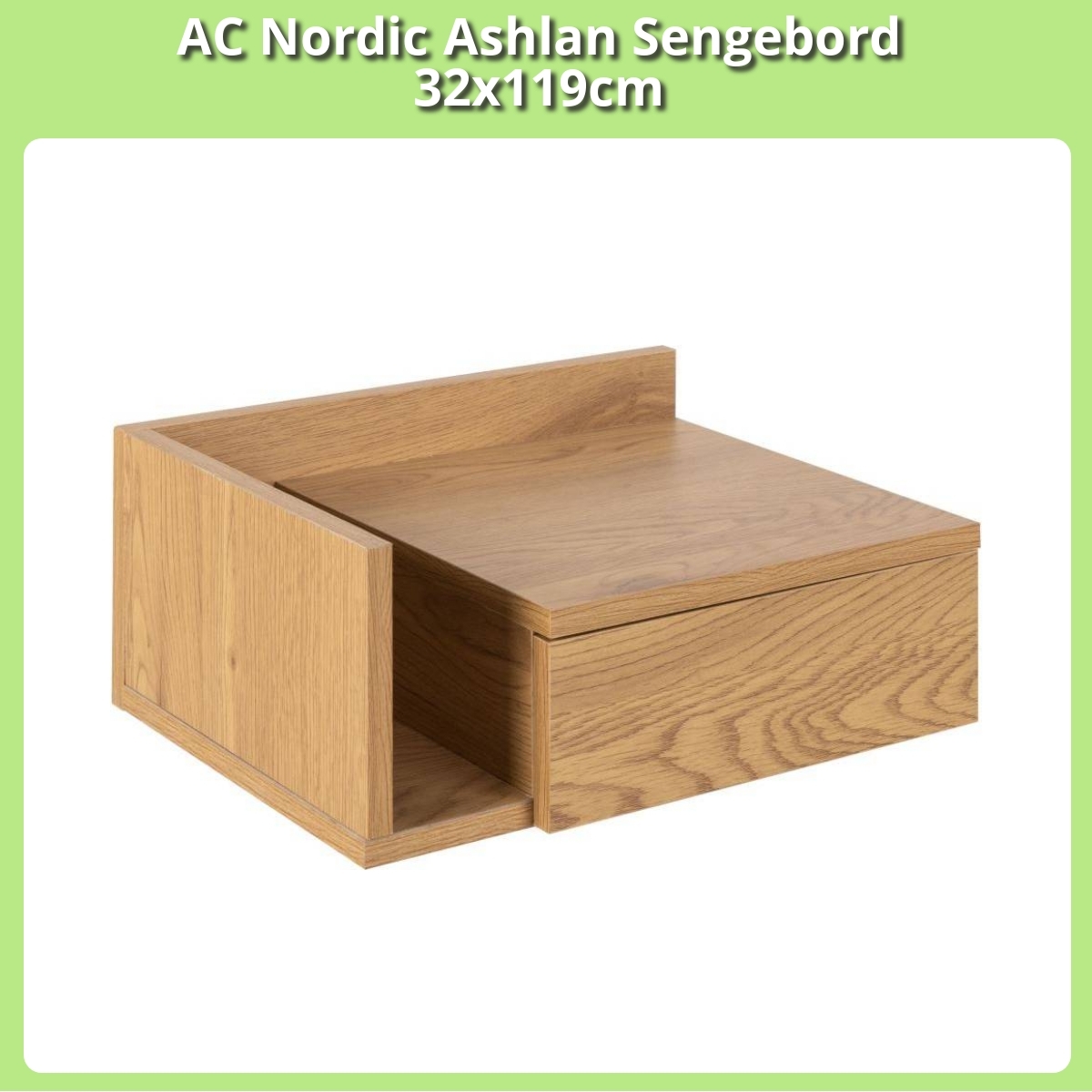 Anmeldelse af AC Nordic Ashlan Sengebord 32x119cm