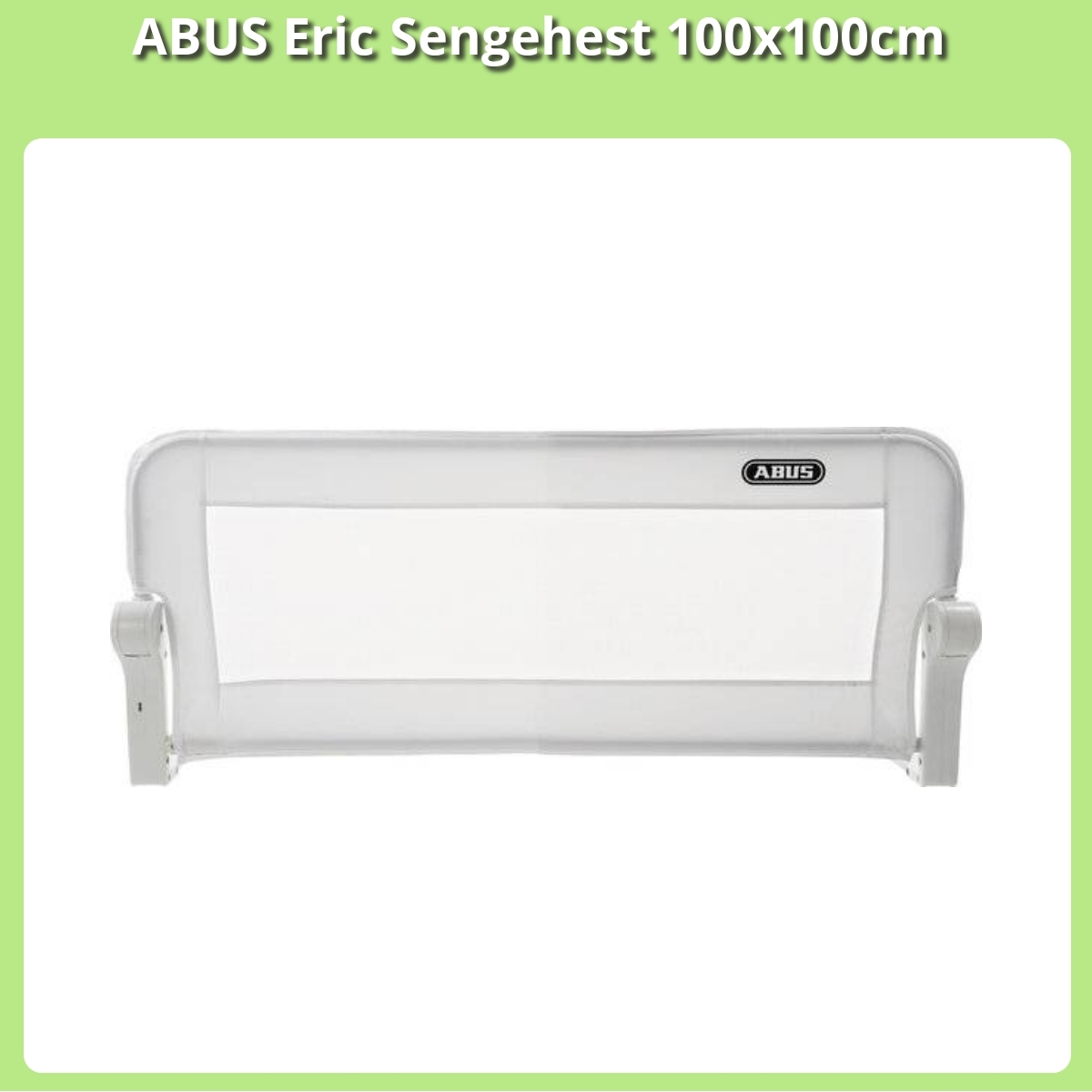 Anmeldelse af ABUS Eric Sengehest 100x100cm