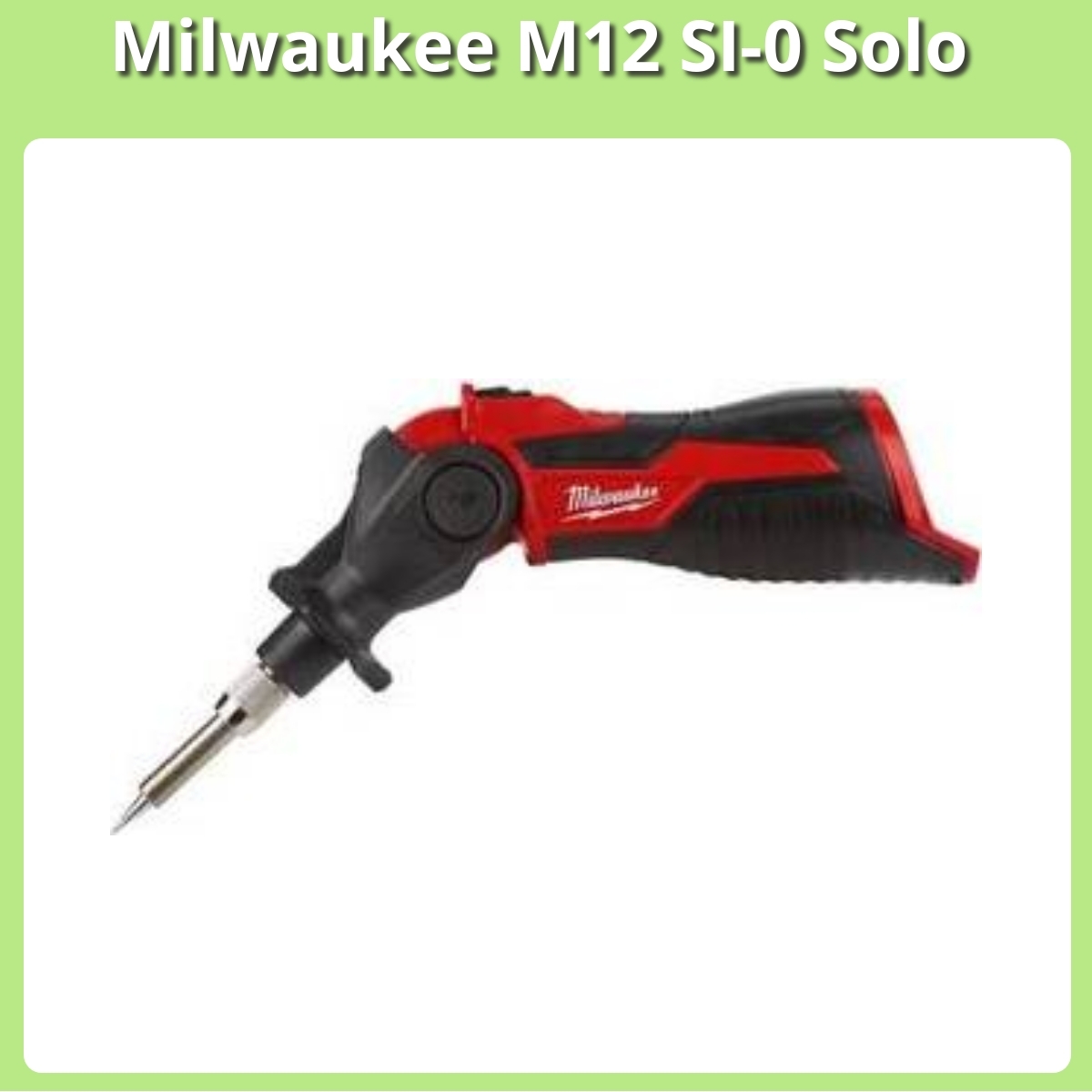 Anmeldelse af Milwaukee M12 SI-0 Solo