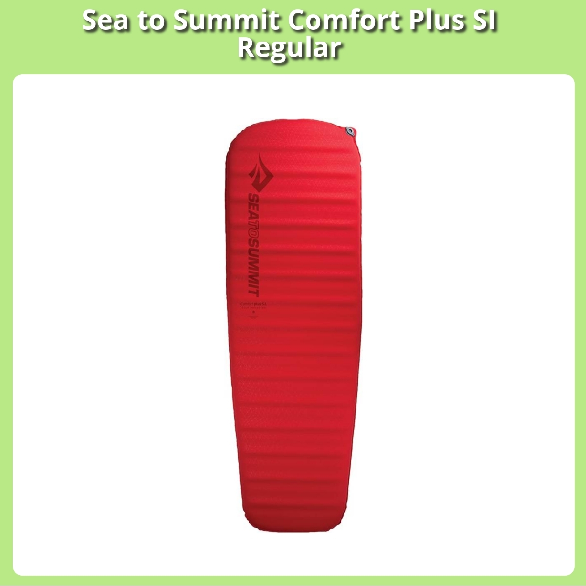 Anmeldelse af Sea to Summit Comfort Plus SI Regular