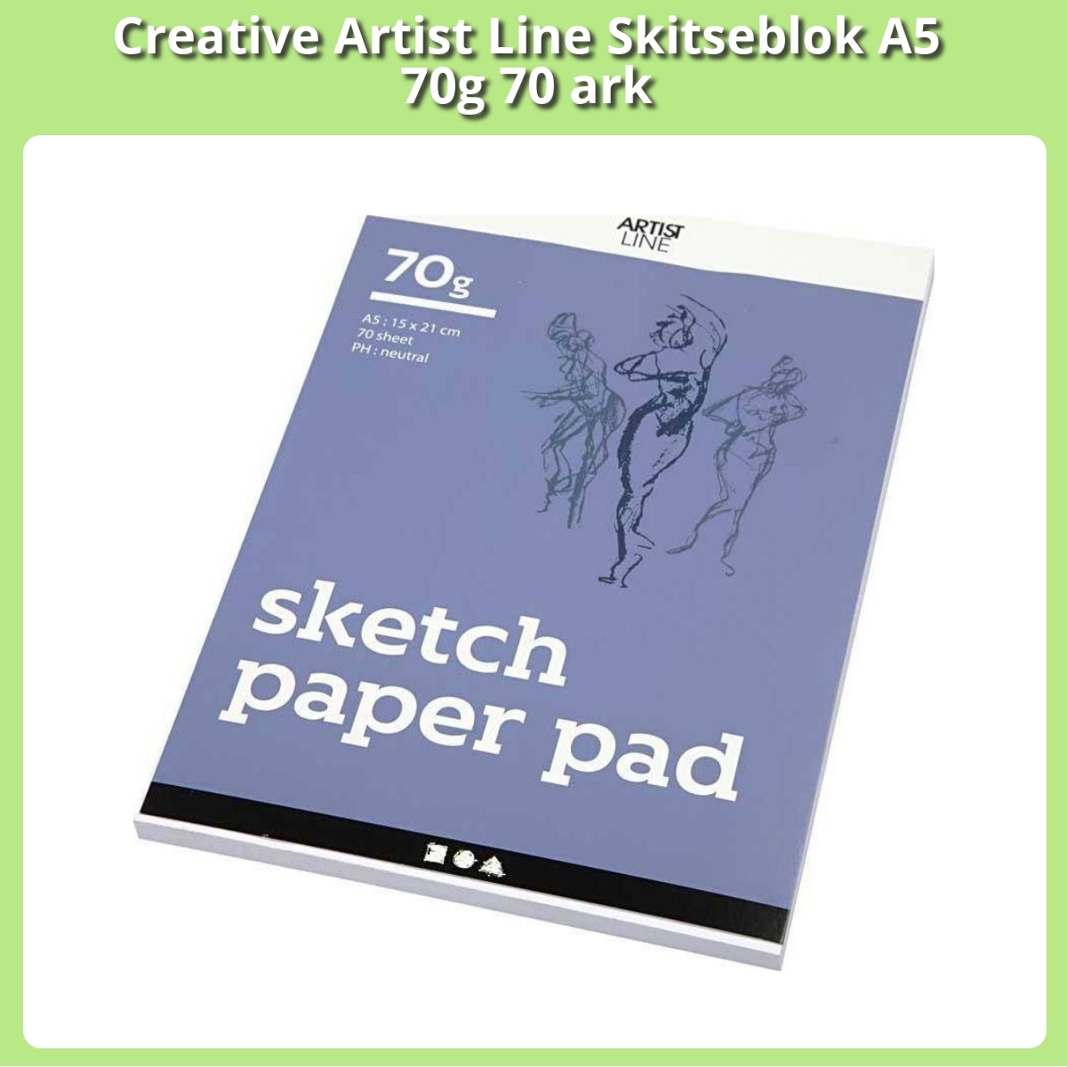 Anmeldelse af Creative Artist Line Skitseblok A5 70g 70 ark