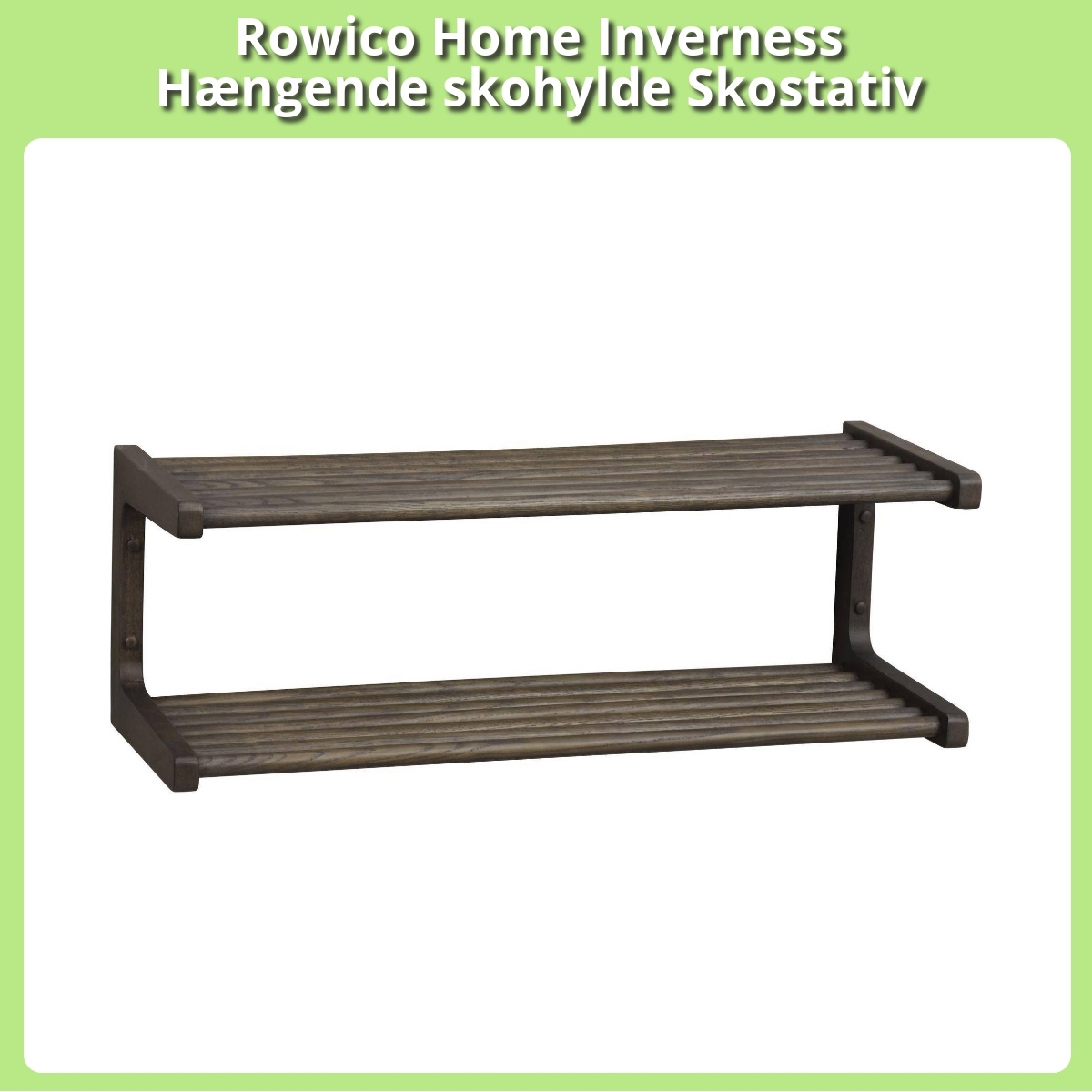 Anmeldelse af Rowico Home Inverness Hængende skohylde Skostativ