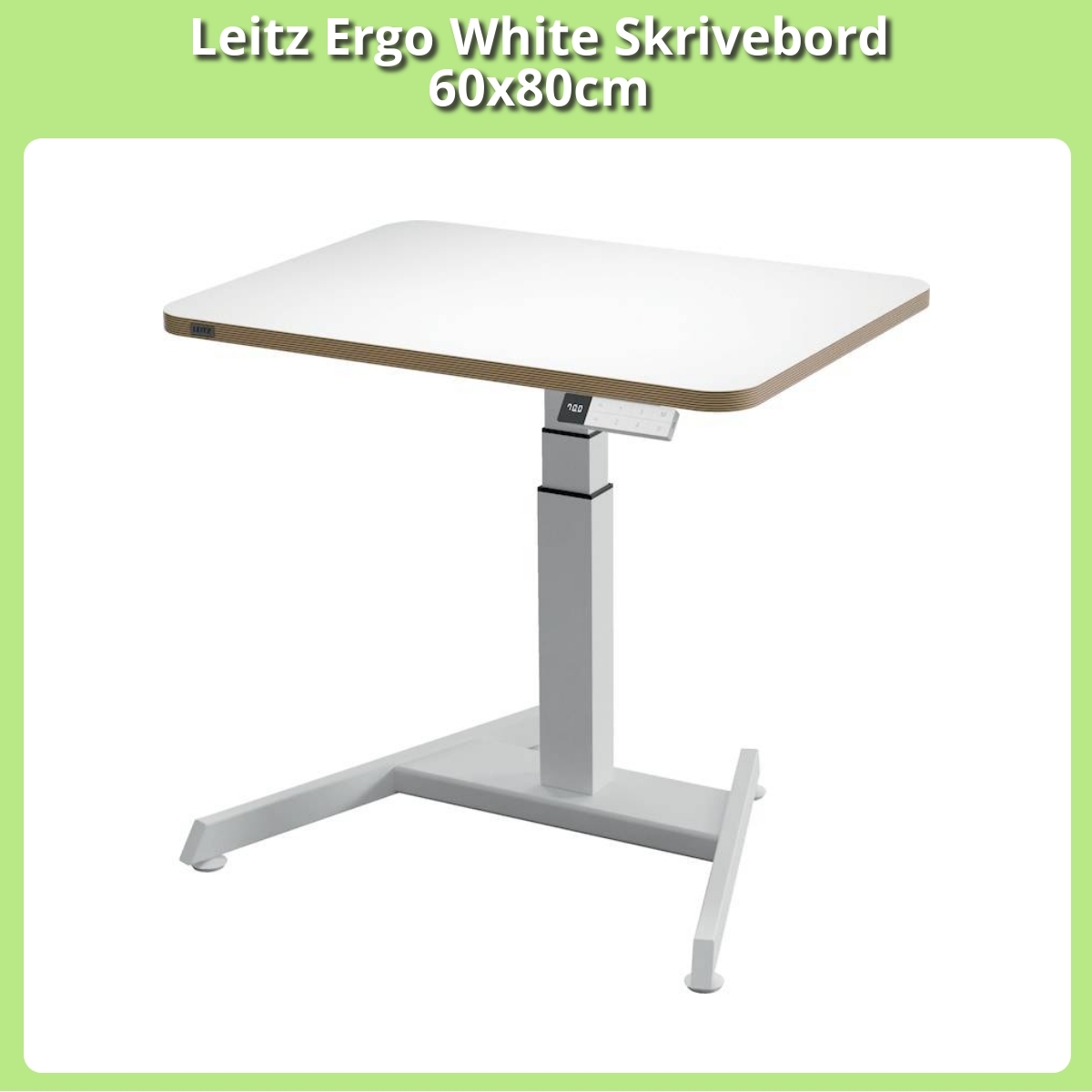 Anmeldelse af Leitz Ergo White Skrivebord 60x80cm