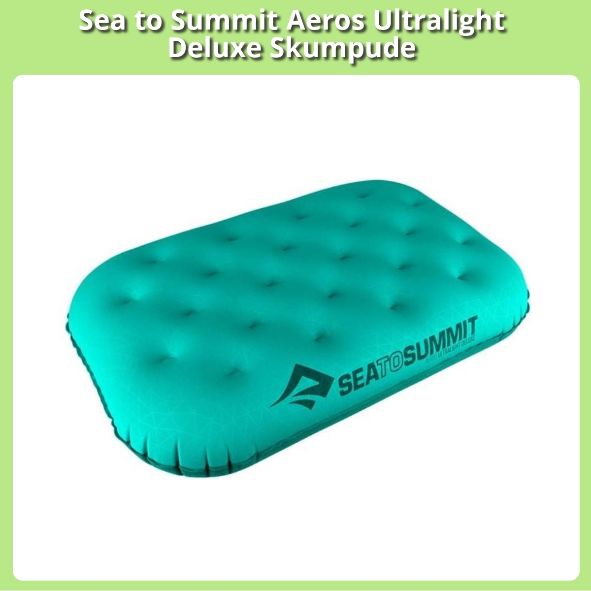 Anmeldelse af Sea to Summit Aeros Ultralight Deluxe Skumpude