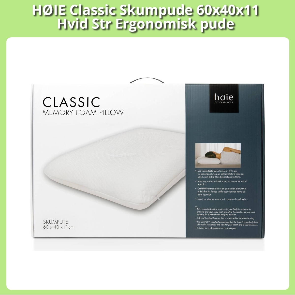 Anmeldelse af HØIE Classic Skumpude 60x40x11 Hvid Str Ergonomisk pude