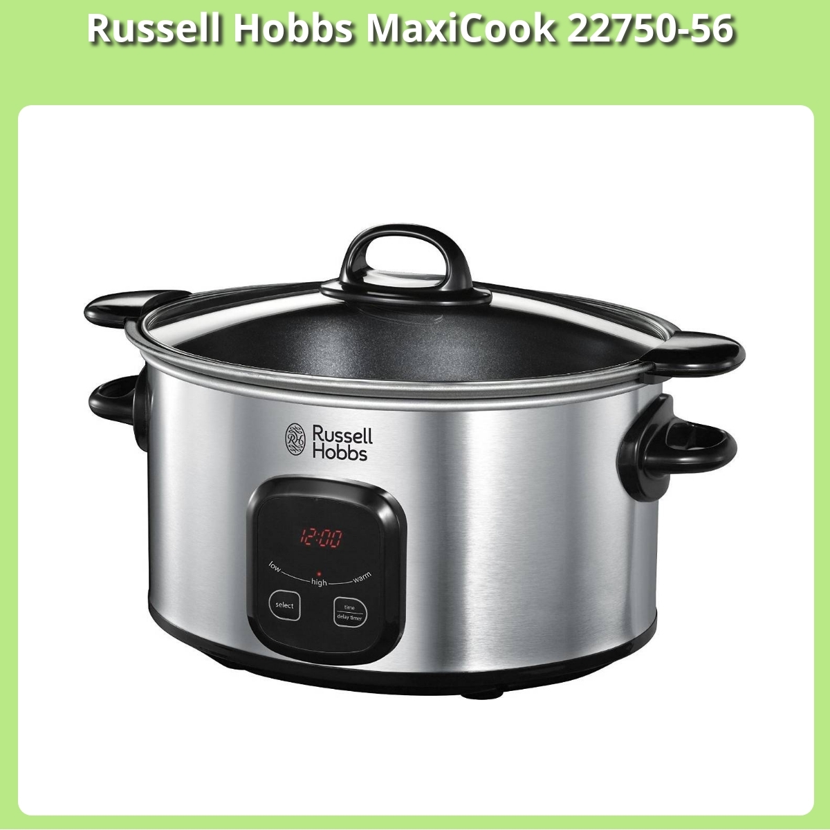 Anmeldelse af Russell Hobbs MaxiCook 22750-56