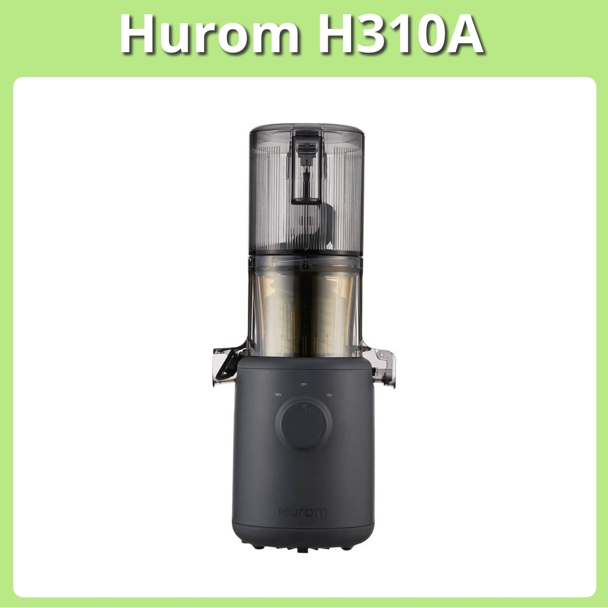 Anmeldelse af Hurom H310A