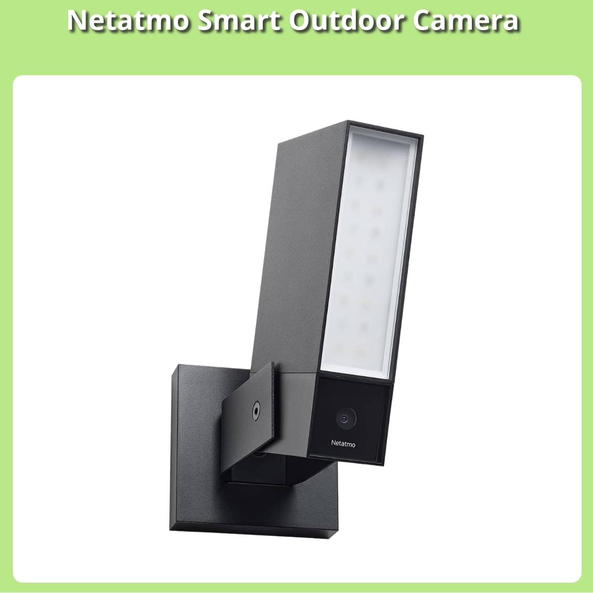 Anmeldelse af Netatmo Smart Outdoor Camera