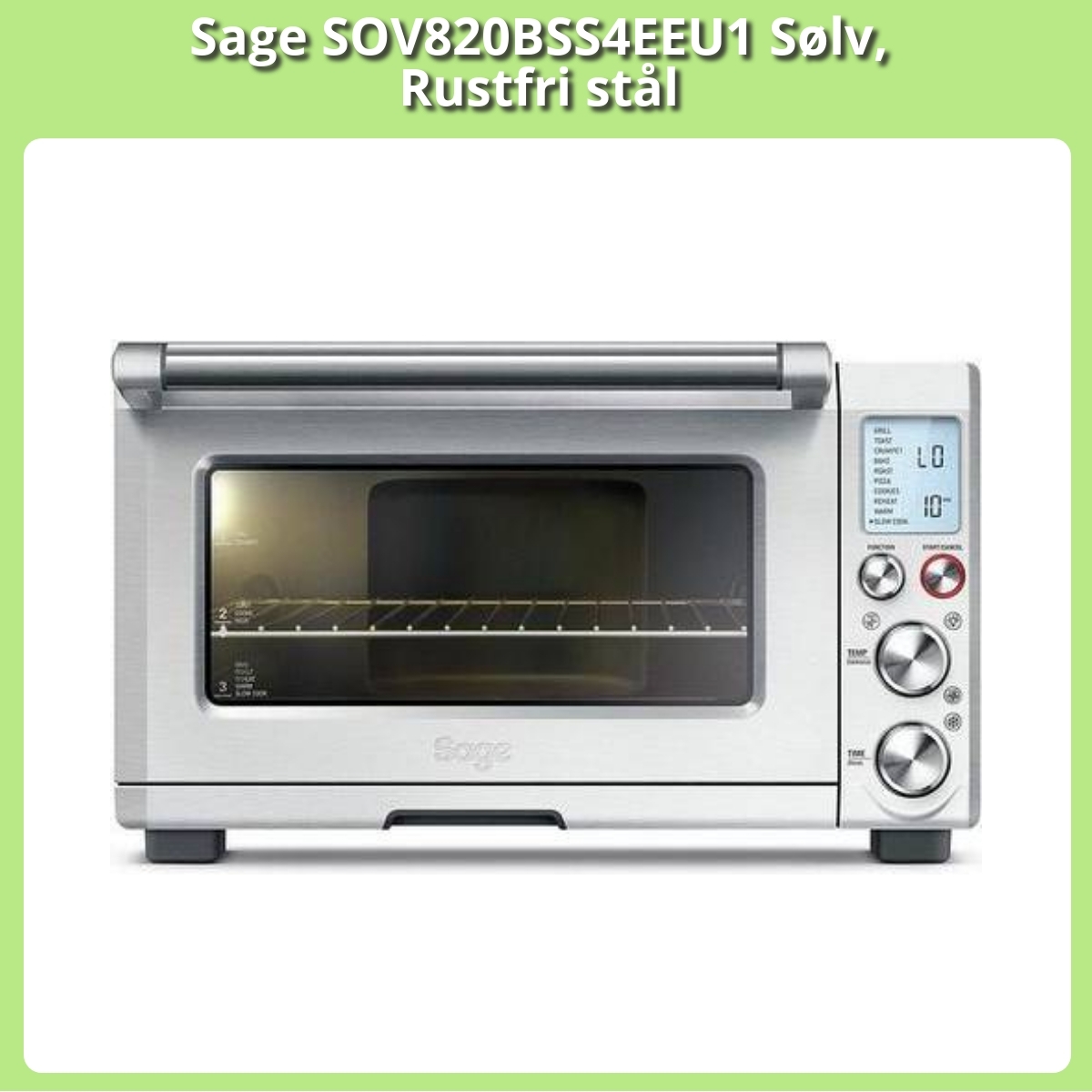 Anmeldelse af Sage SOV820BSS4EEU1 Sølv, Rustfri stål