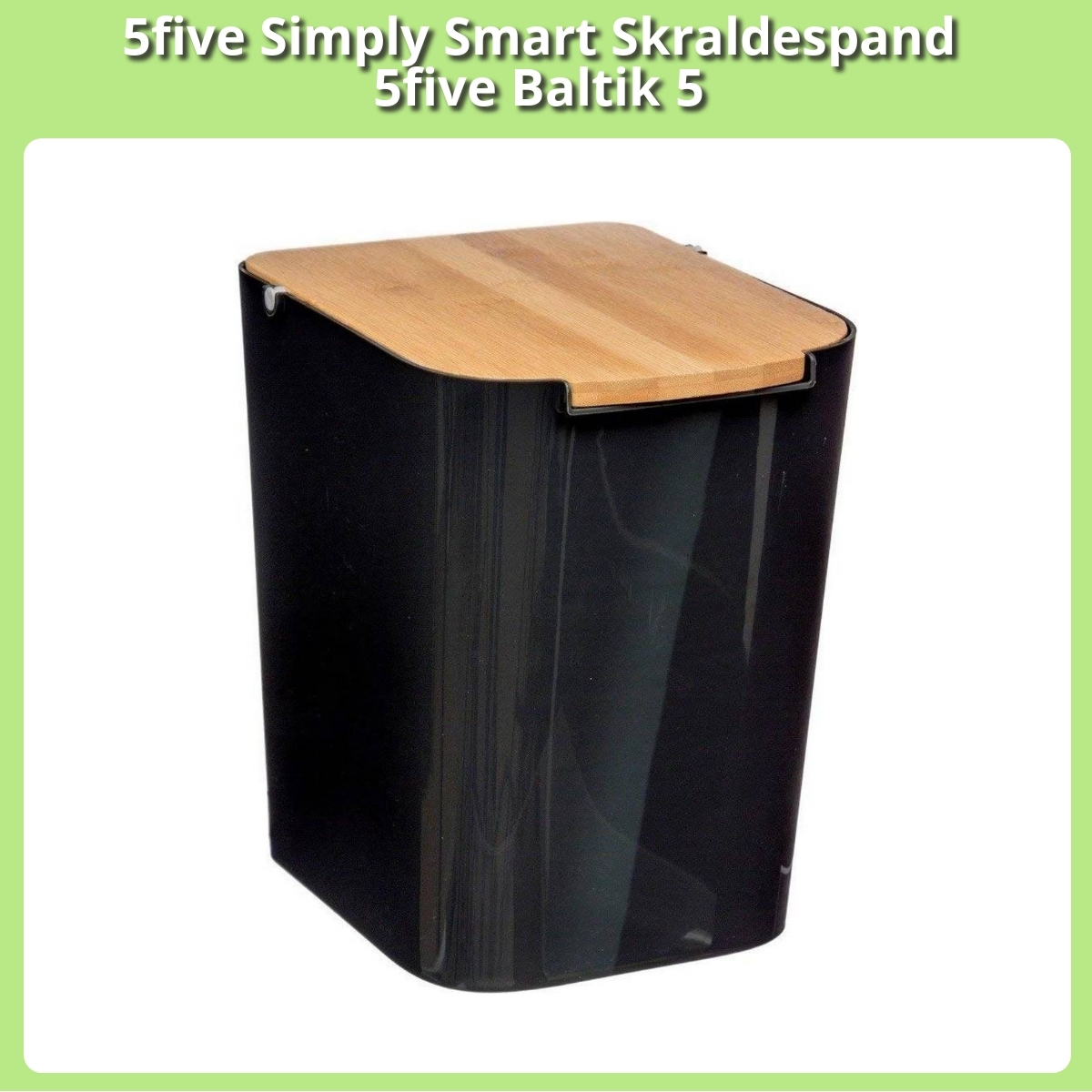Anmeldelse af 5five Simply Smart Skraldespand 5five Baltik 5