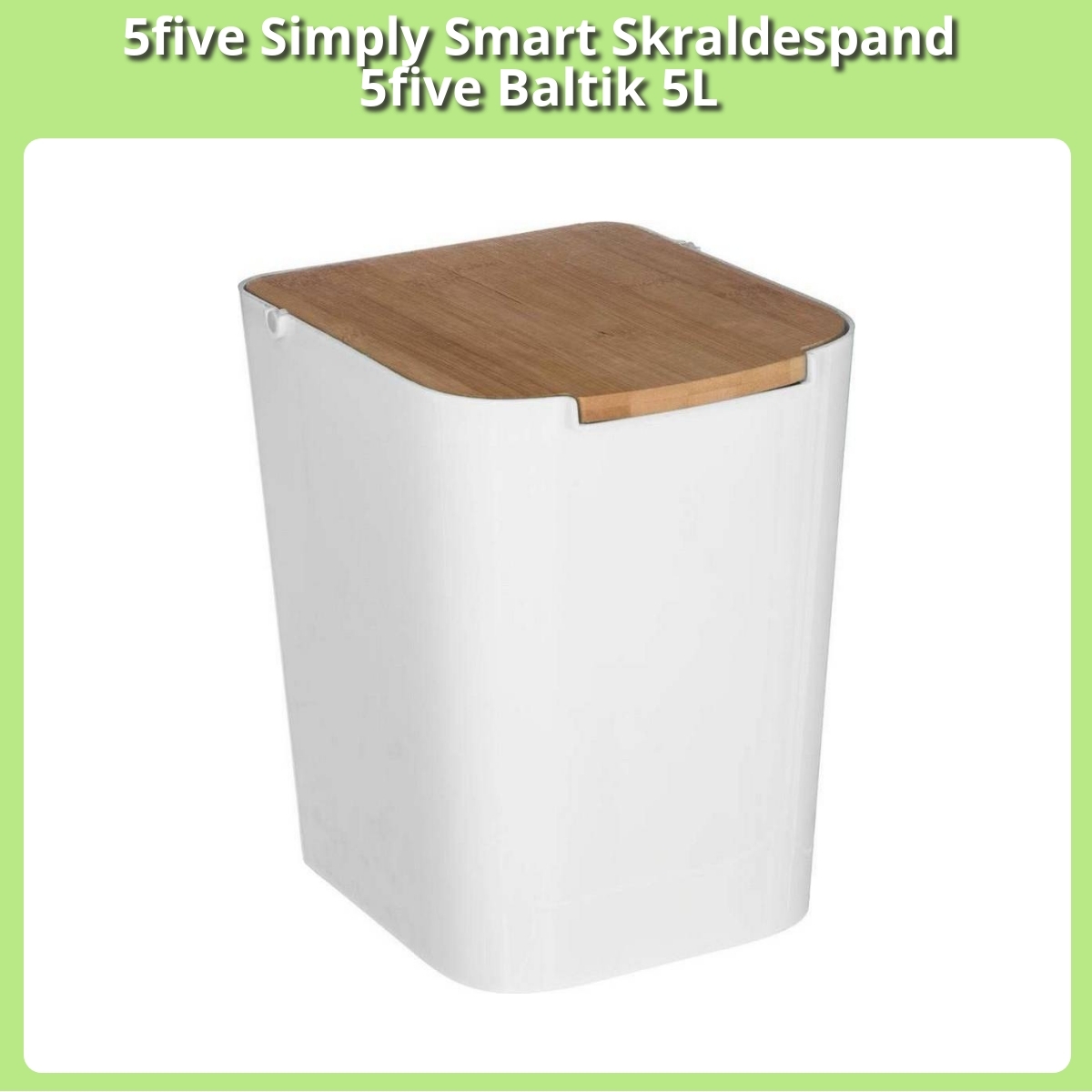 Anmeldelse af 5five Simply Smart Skraldespand 5five Baltik 5L