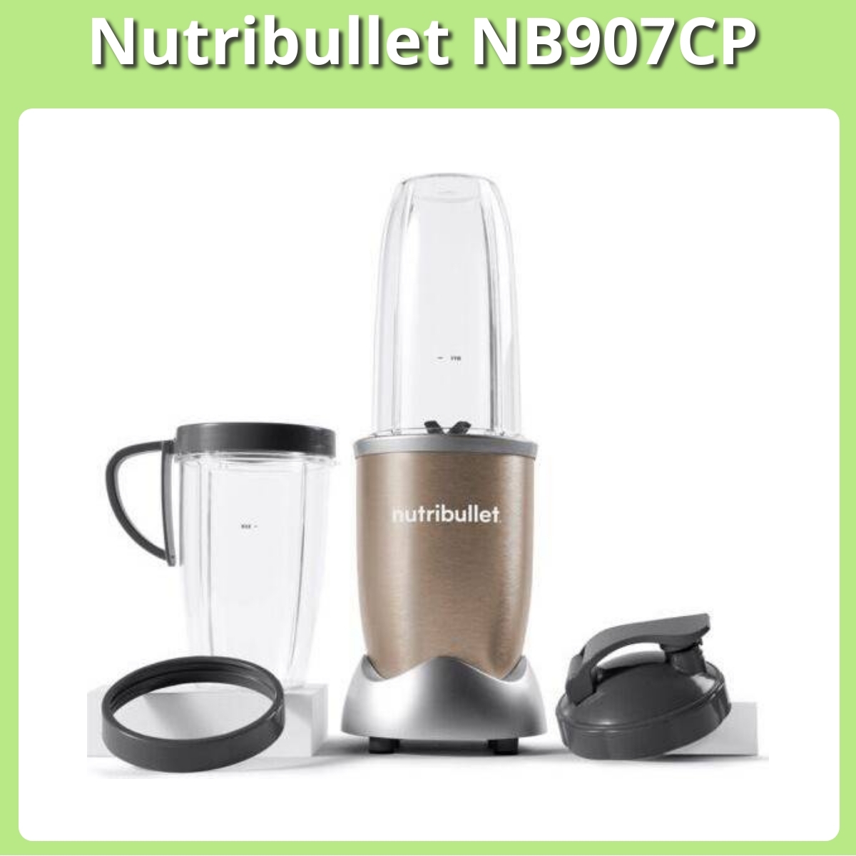 Anmeldelse af Nutribullet NB907CP