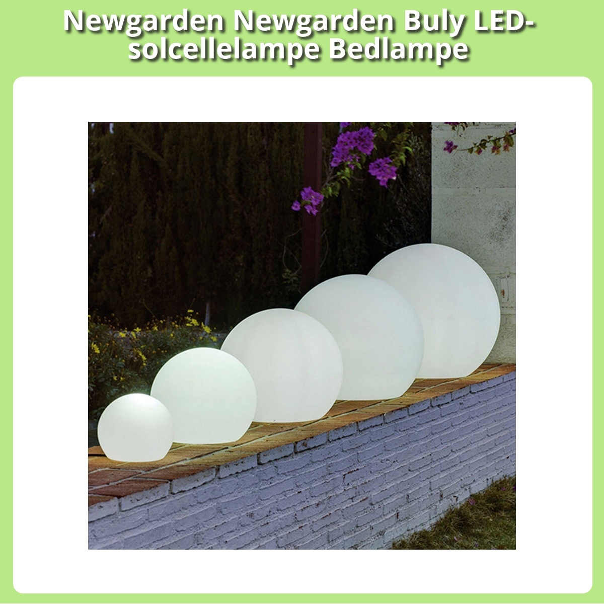 Anmeldelse af Newgarden Newgarden Buly LED-solcellelampe Bedlampe
