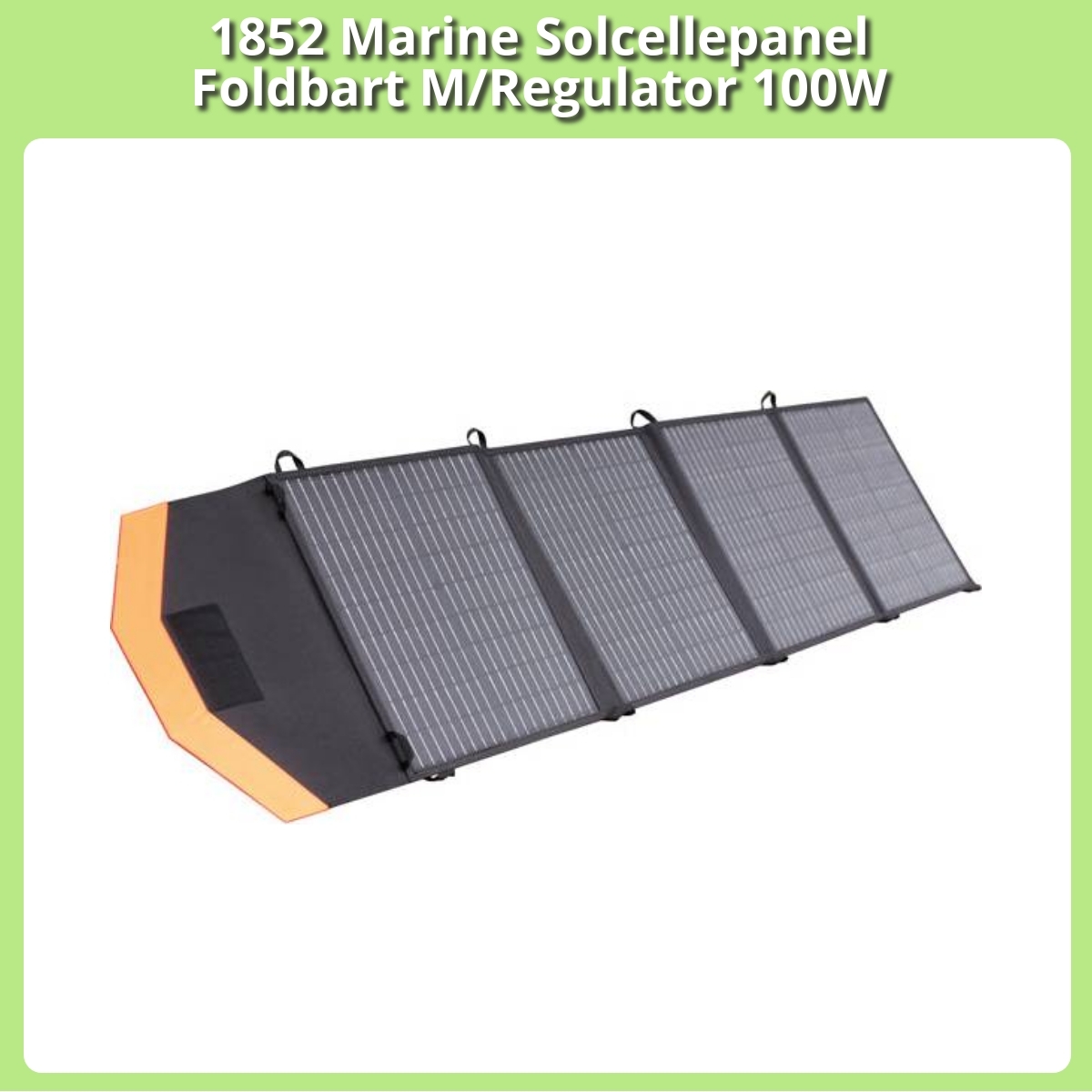 Anmeldelse af 1852 Marine Solcellepanel Foldbart M/Regulator 100W