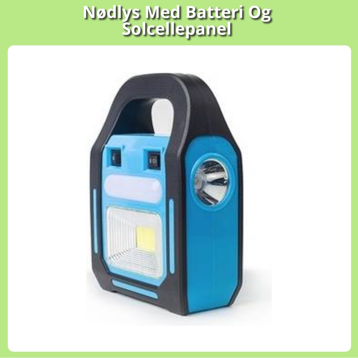 Anmeldelse af Nødlys Med Batteri Og Solcellepanel