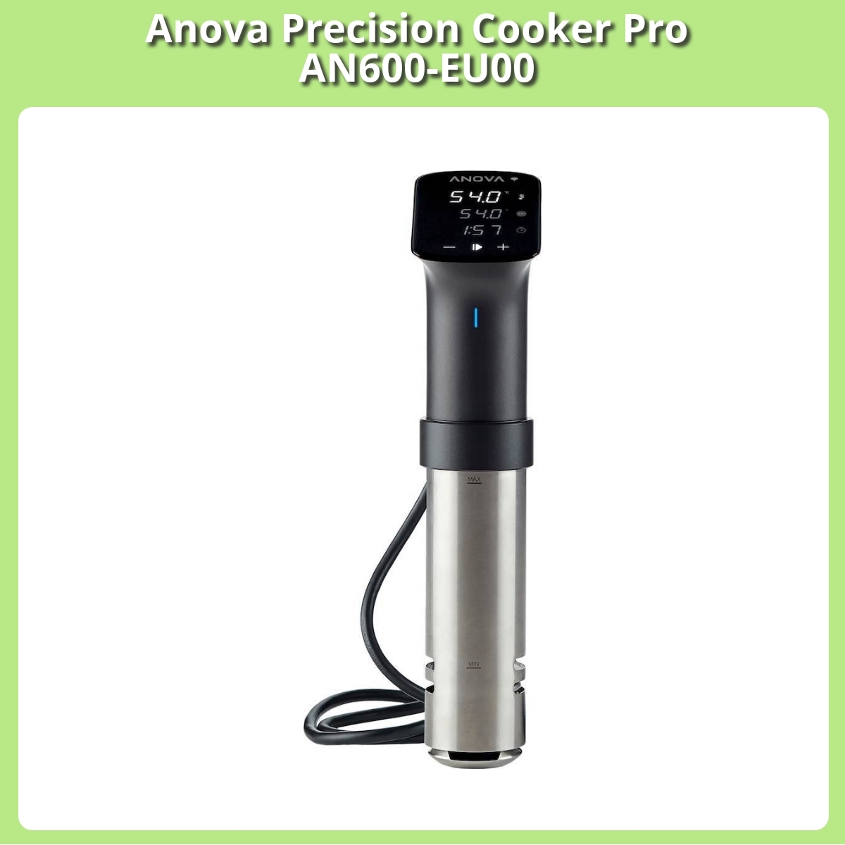 Anmeldelse af Anova Precision Cooker Pro AN600-EU00