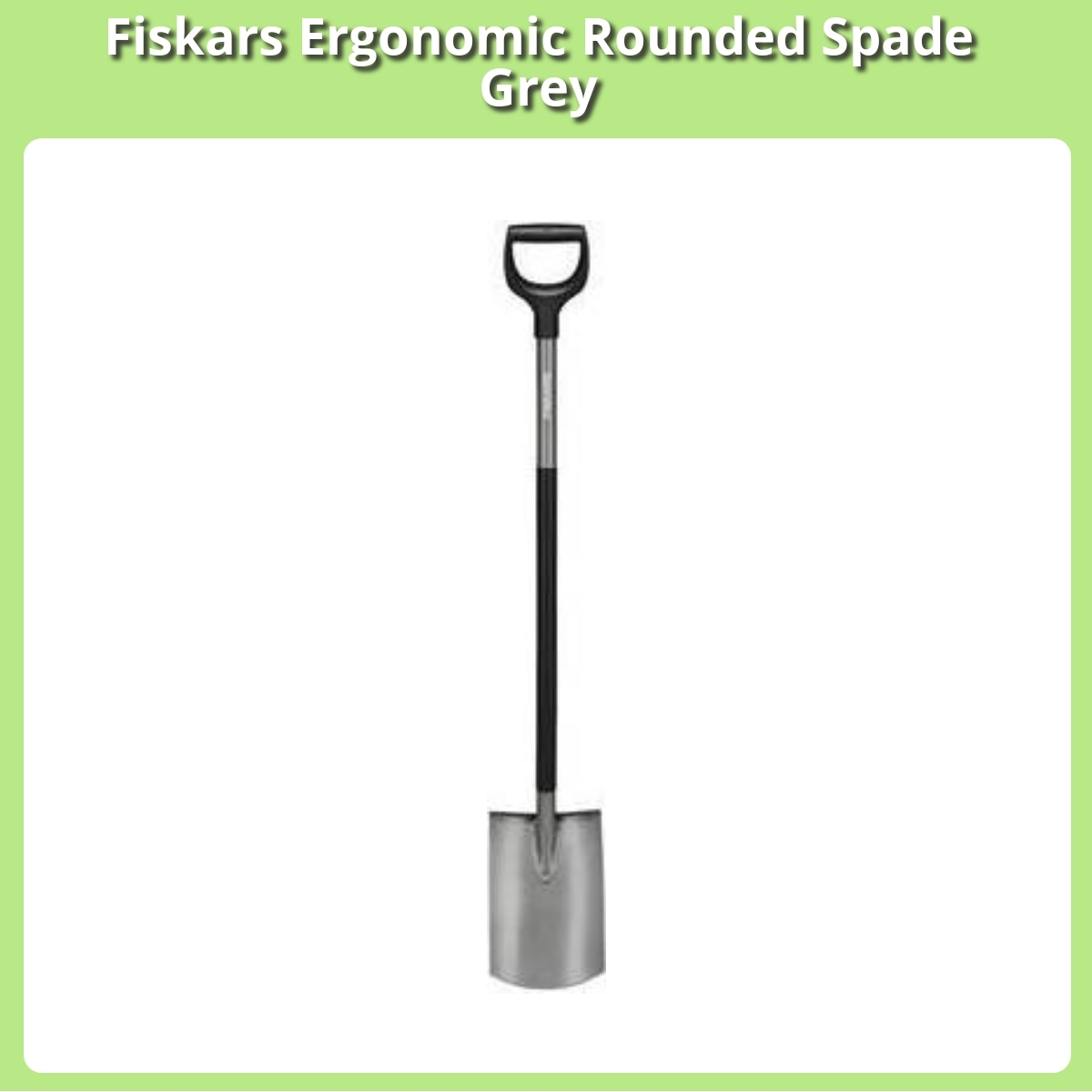 Anmeldelse af Fiskars Ergonomic Rounded Spade Grey