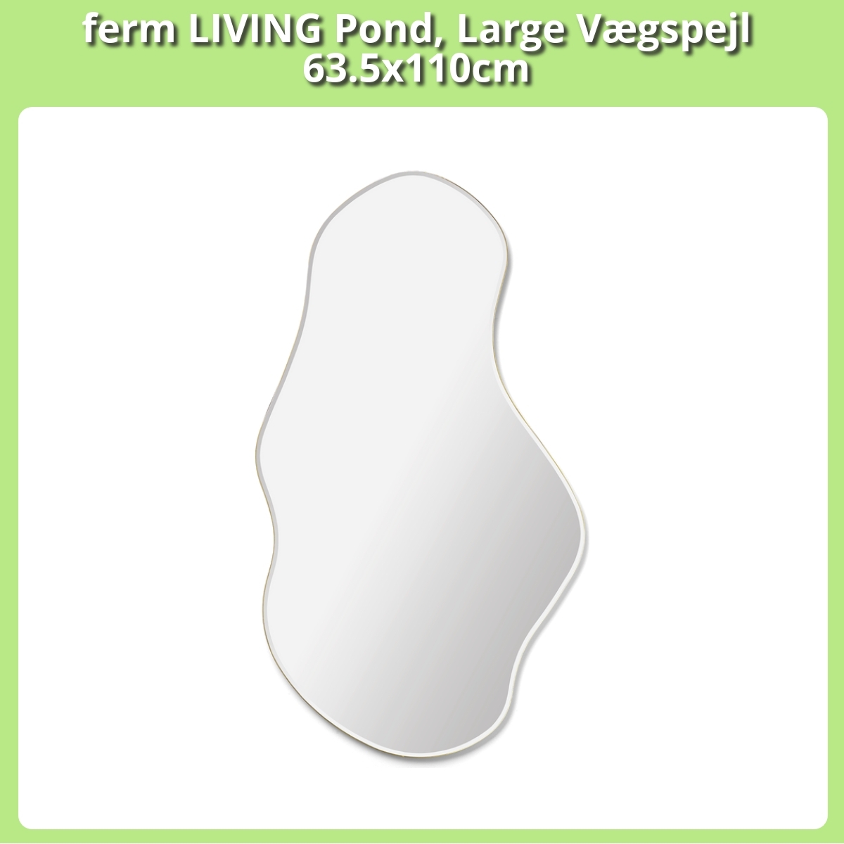 Anmeldelse af ferm LIVING Pond, Large Vægspejl 63.5x110cm